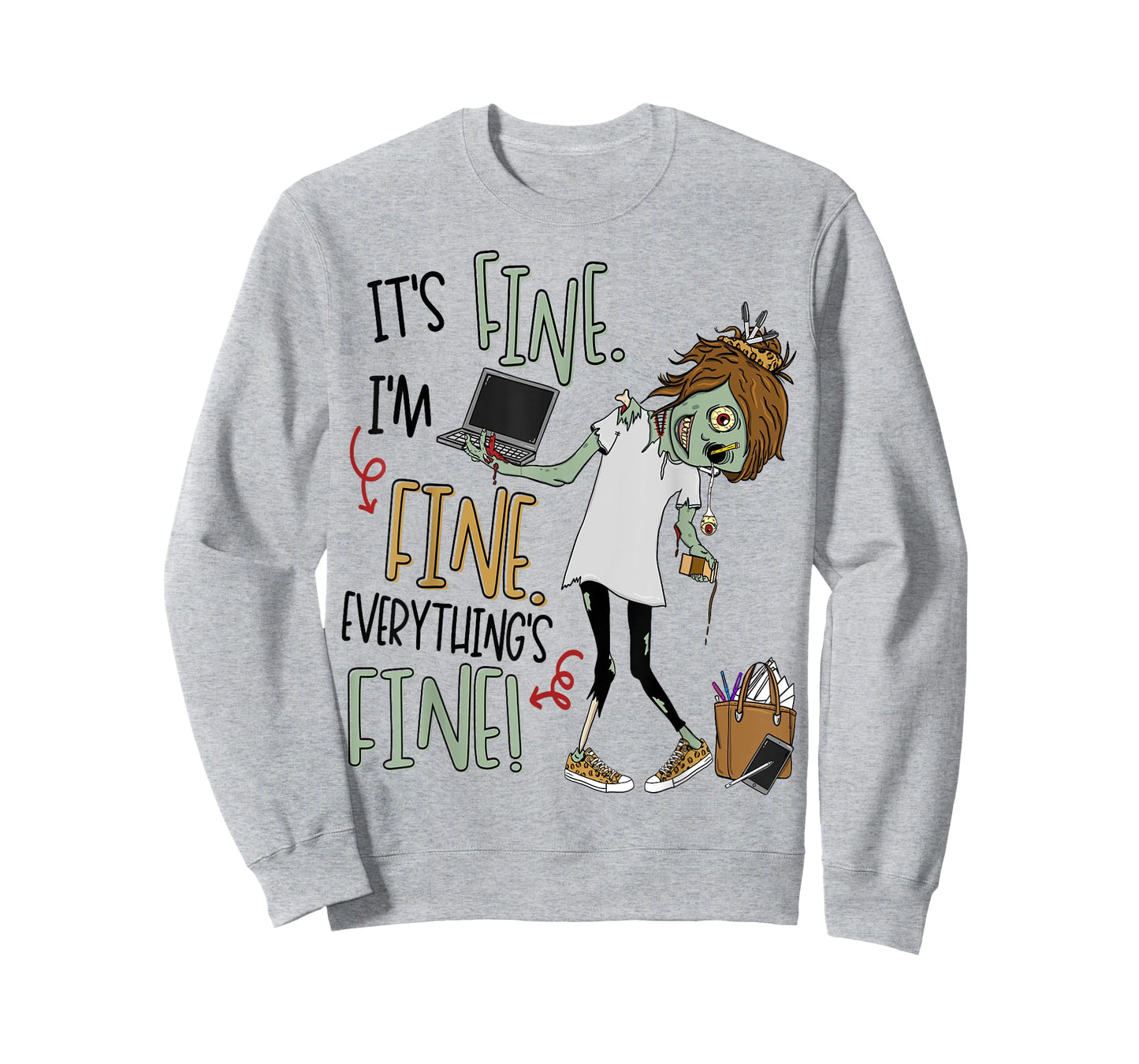 It's Fine, I'm Fine, Everything's Fine Zombie Teacher Life Men Women Kids T-Shirt