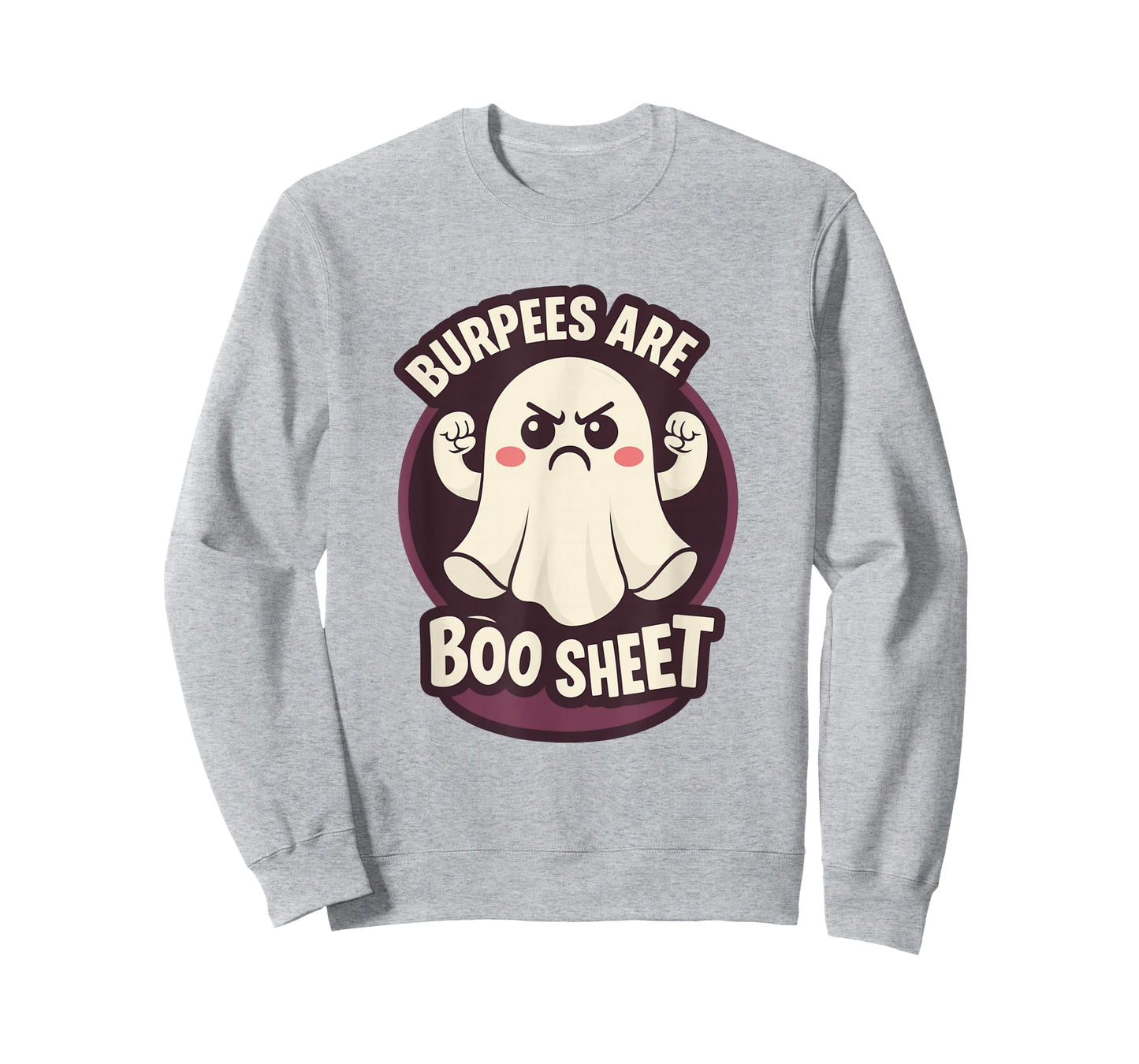 Funny Burpees are Some Boo Sheet Halloween Workout Ghost Gym T-Shirt