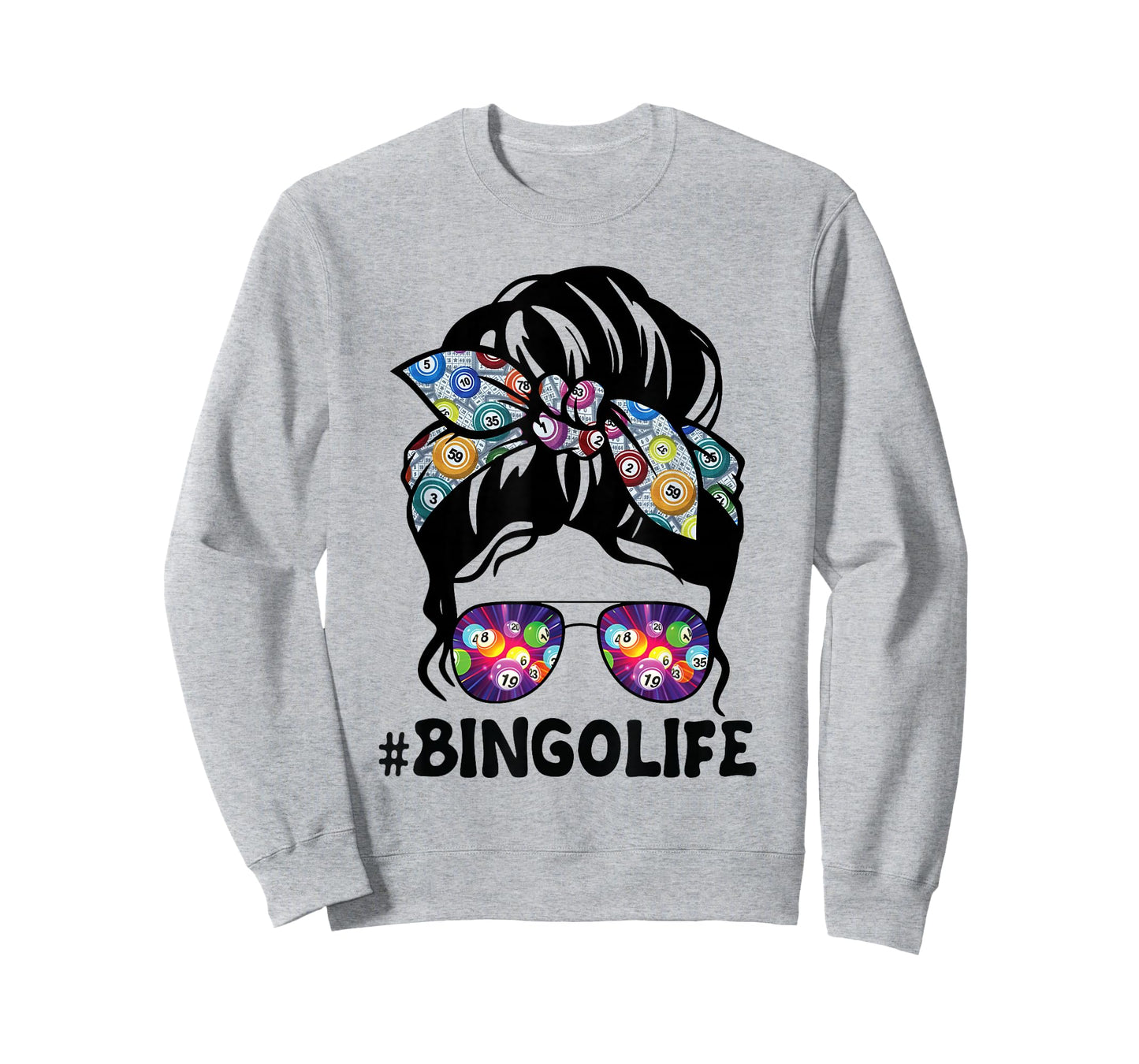 Bingo Life Messy Bun Women Bingo Lover Grandma Mothers Day T-Shirt