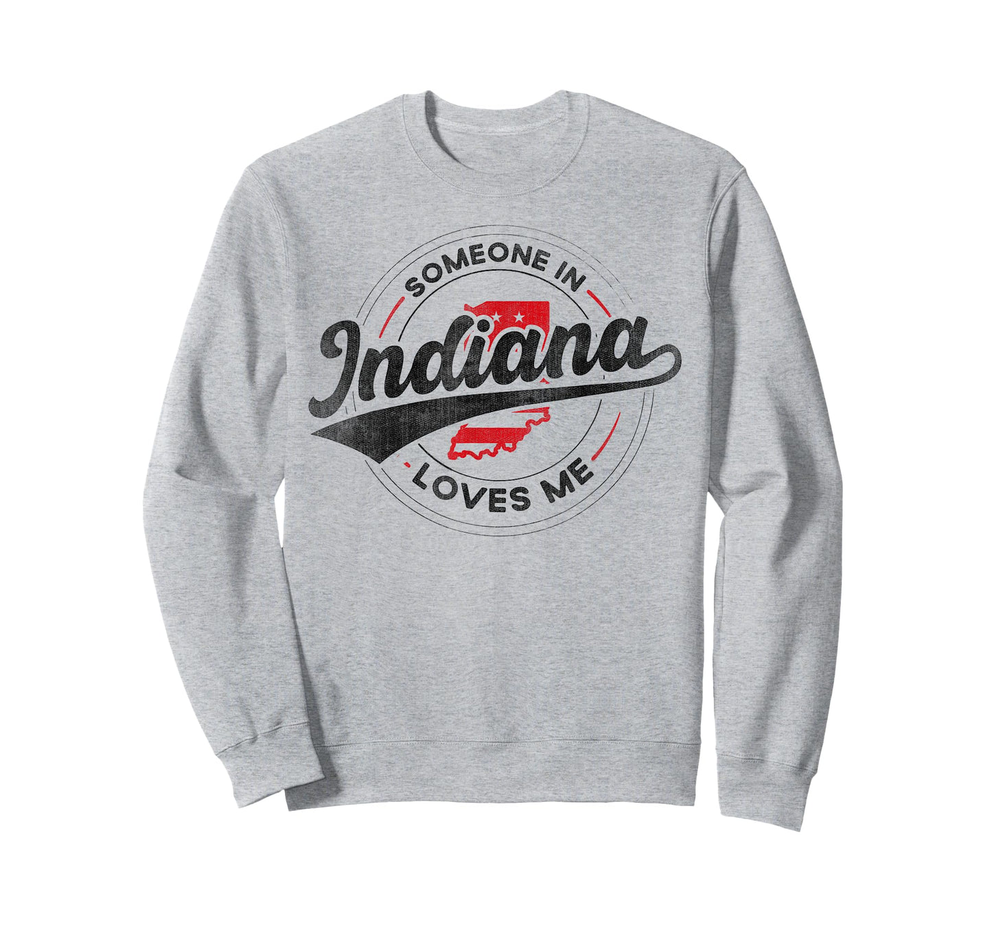 Someone in Indiana Loves Me Indiana T-Shirt