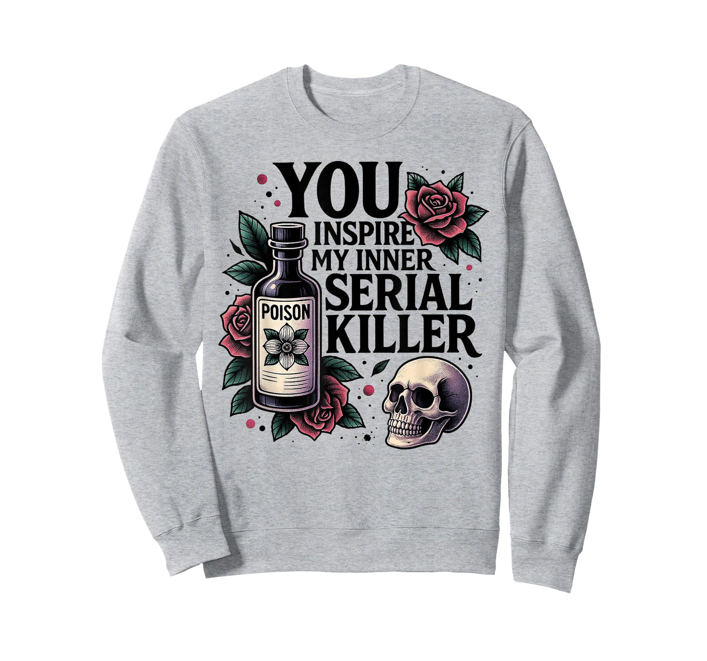 You Inspire My Inner Serial Killer - Spooky Season T-Shirt