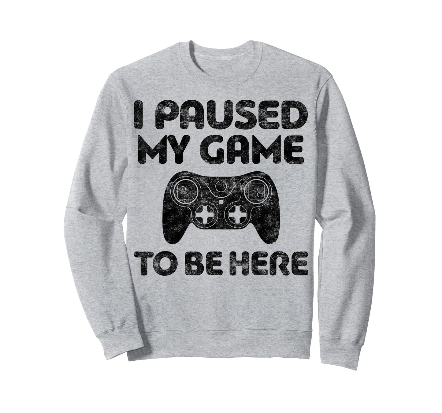 I Paused My Game To Be Here T-Shirt Video Gamer Shirt T-Shirt
