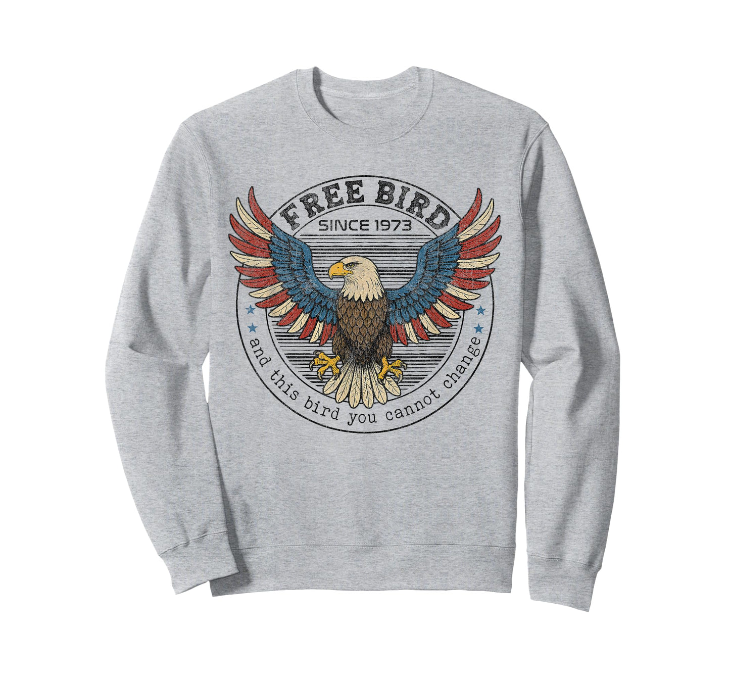 Free American Bird The Bird You Cannot Change 4th Of July T-Shirt