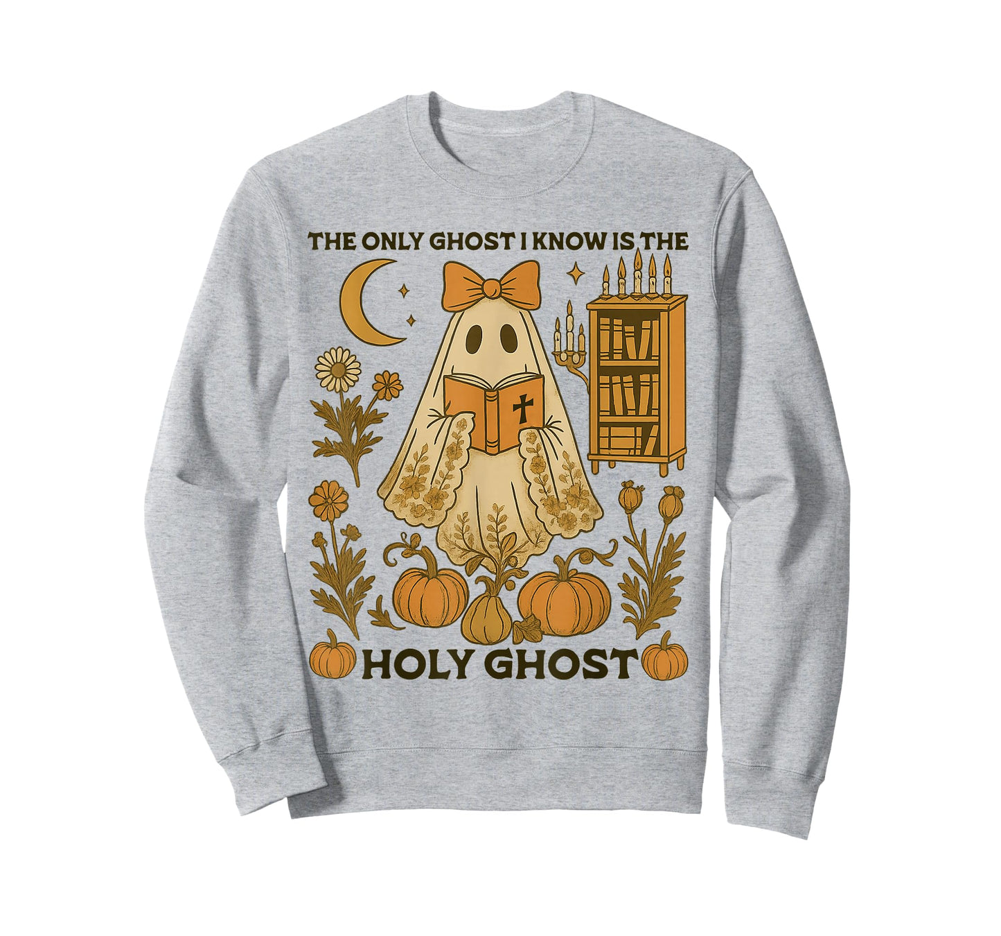 The Only Ghost I Know is The Holy Ghost Halloween Christian T-Shirt