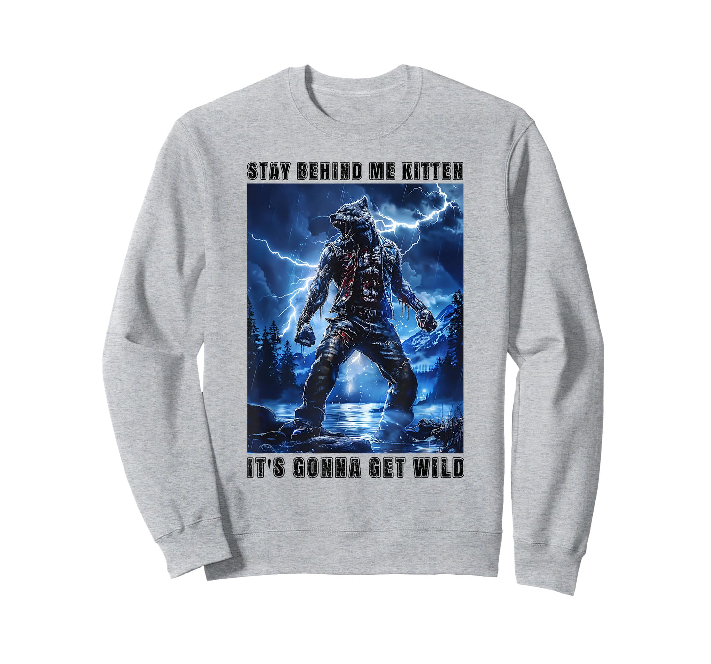 Super Cringy Alpha Wolf Kitten Meme Stay Behind Me Kitten T-Shirt