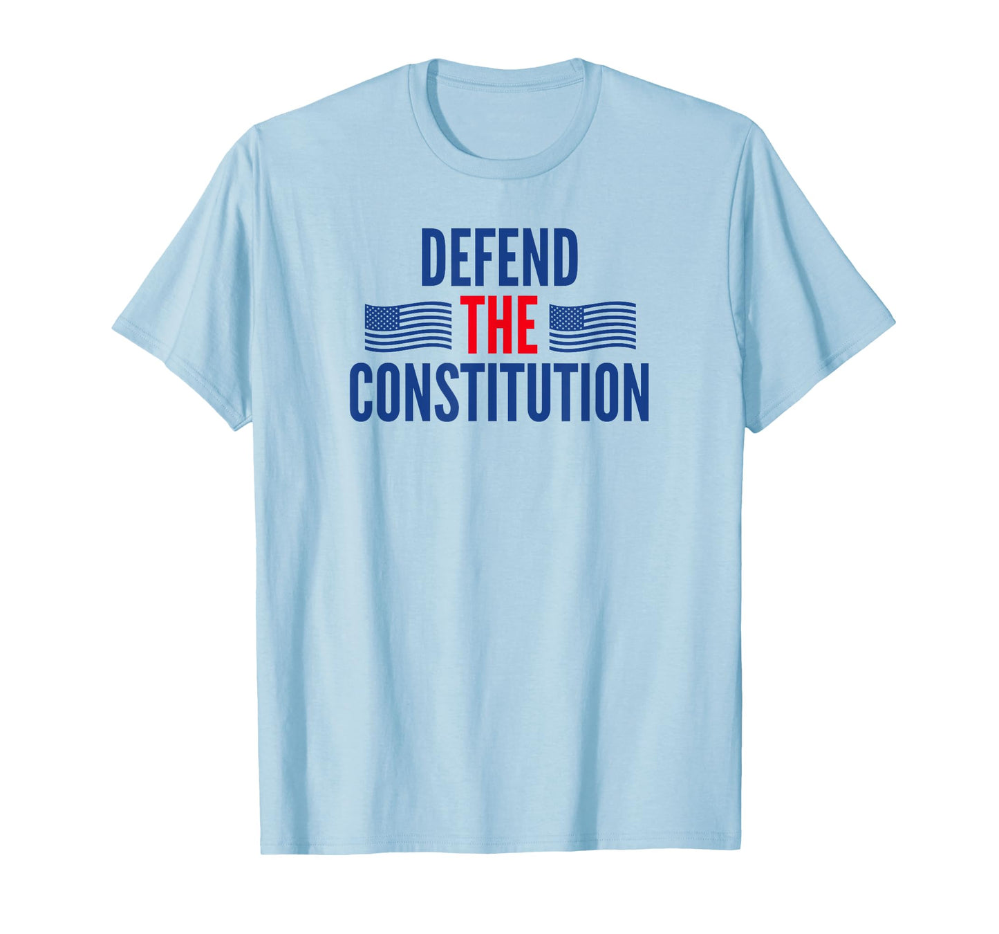 Defend The Constitution T-Shirt