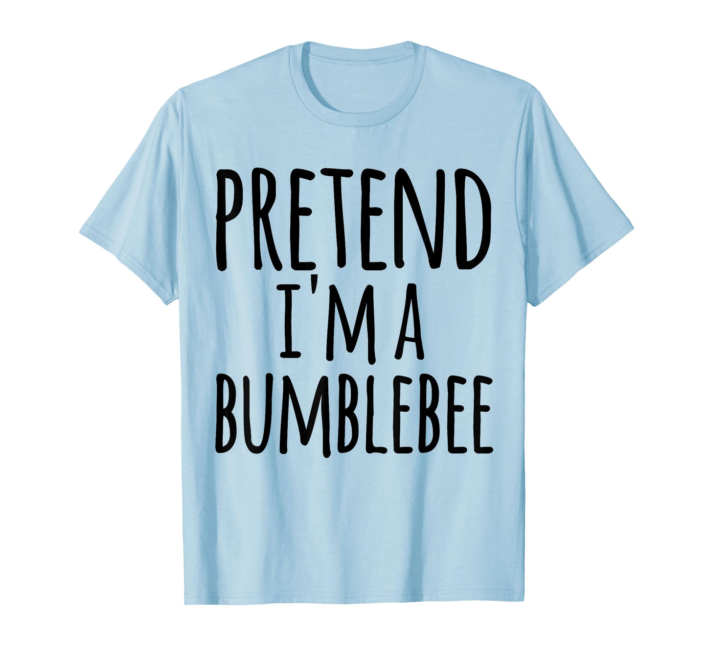 Funny Easy Lazy Halloween PRETEND I'M A BUMBLEBEE Costume T-Shirt