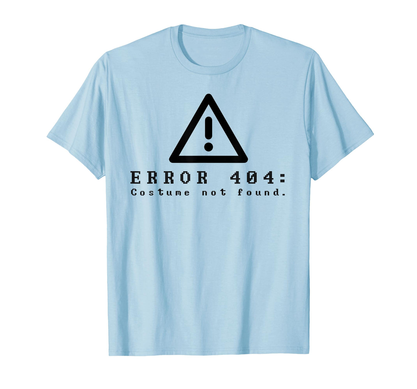 Error 404 Costume Not Found Funny Halloween Computer T-Shirt
