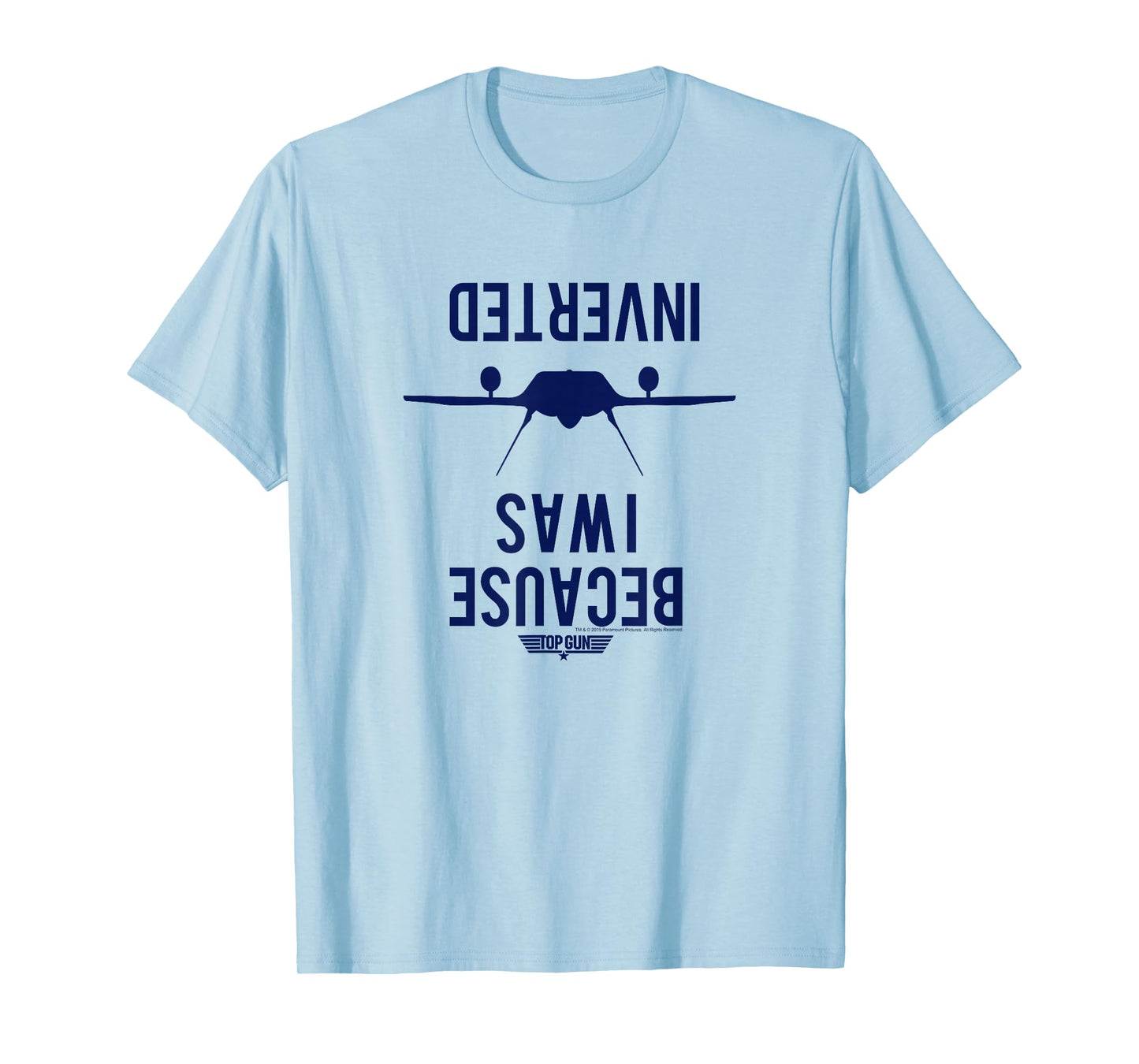 Top Gun Because I was Inverted Stamp T-Shirt