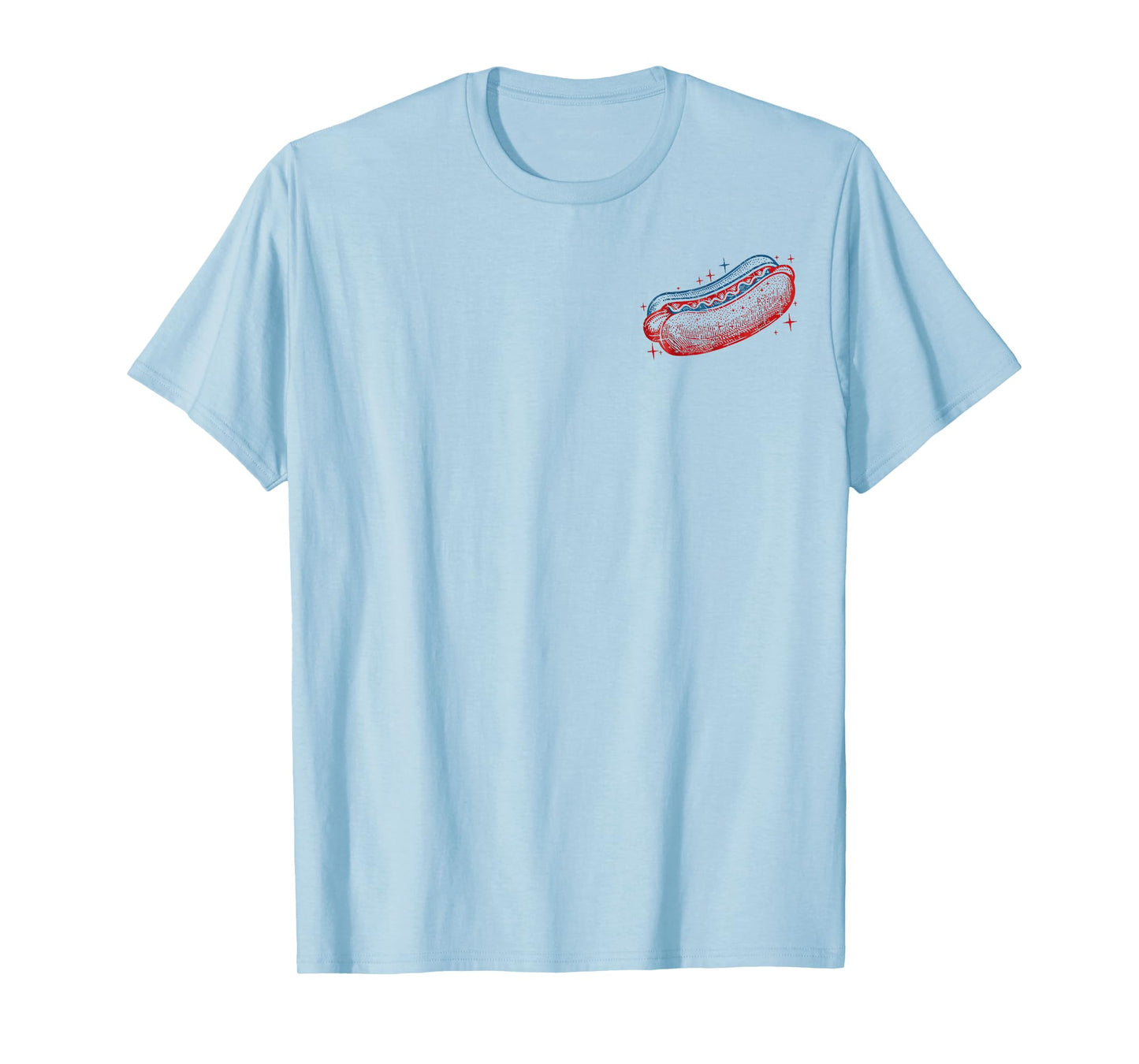You Look Like 4th Of July Makes Me Want A Hot Dog Real Bad T-Shirt for Men Women
