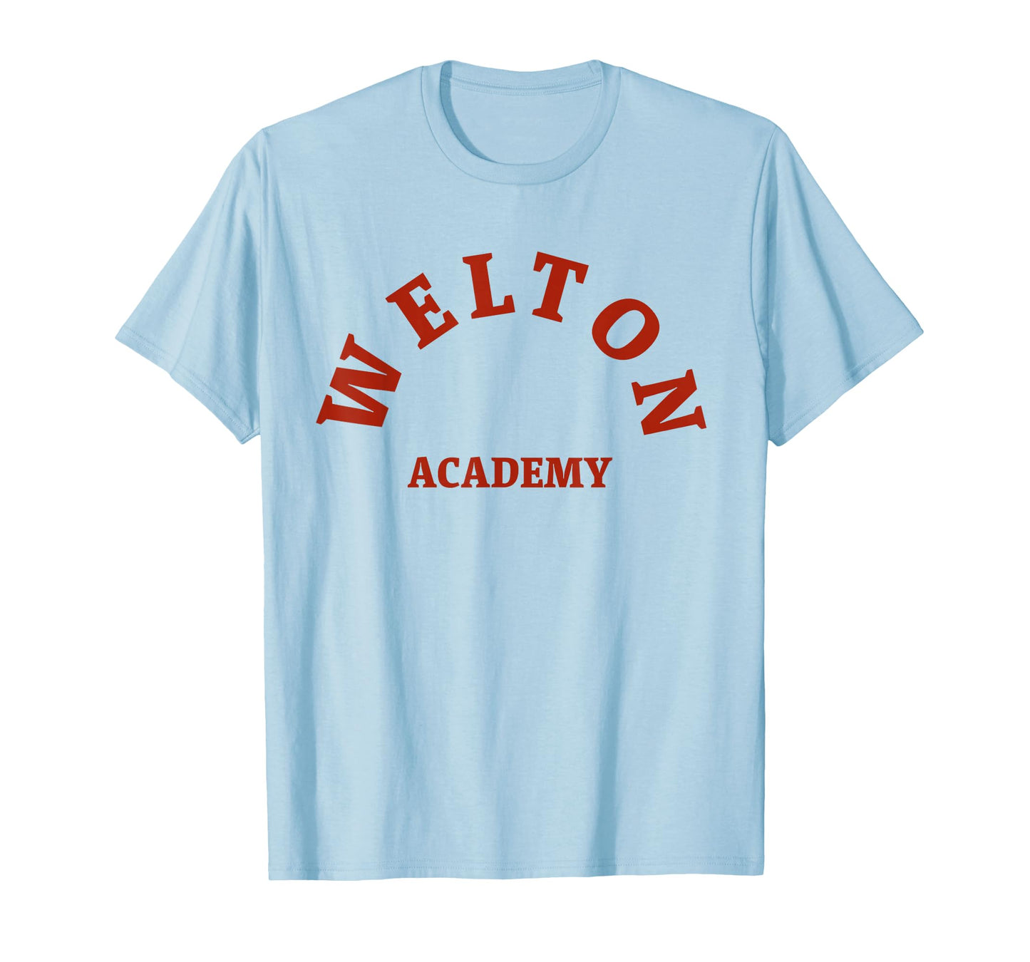 WELTON ACADEMY T-Shirt