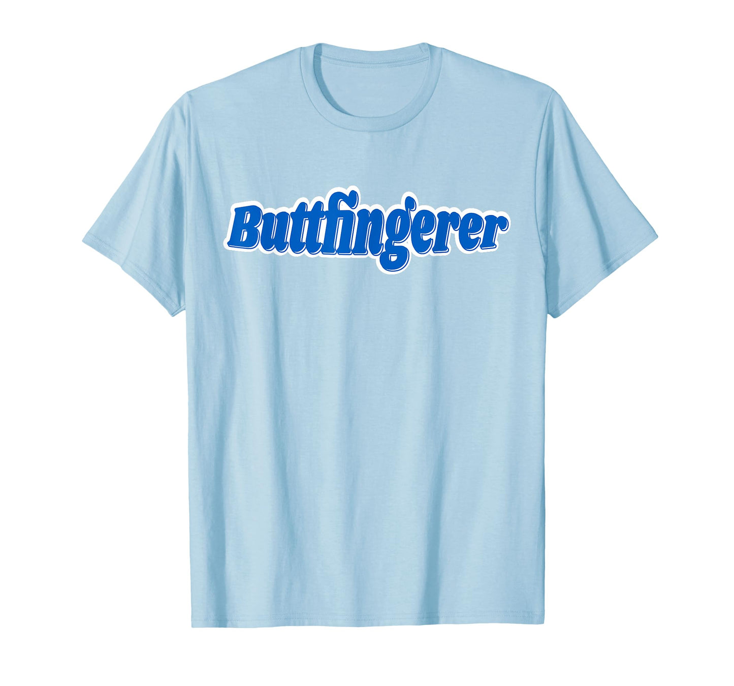 Buttfingerer Meme Gag Butt-Finger-er Funny Pun T-Shirt