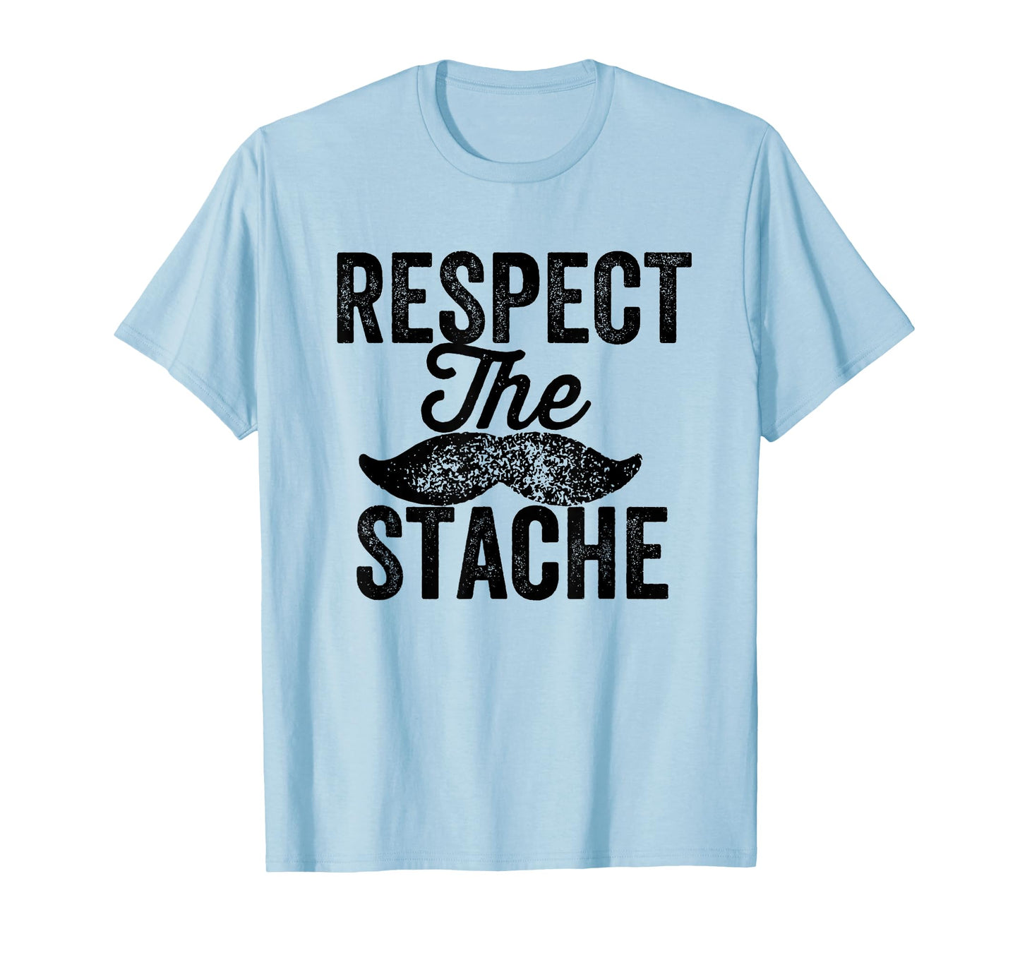 Respect the Stache Funny Mustache Vintage Retro T-Shirt