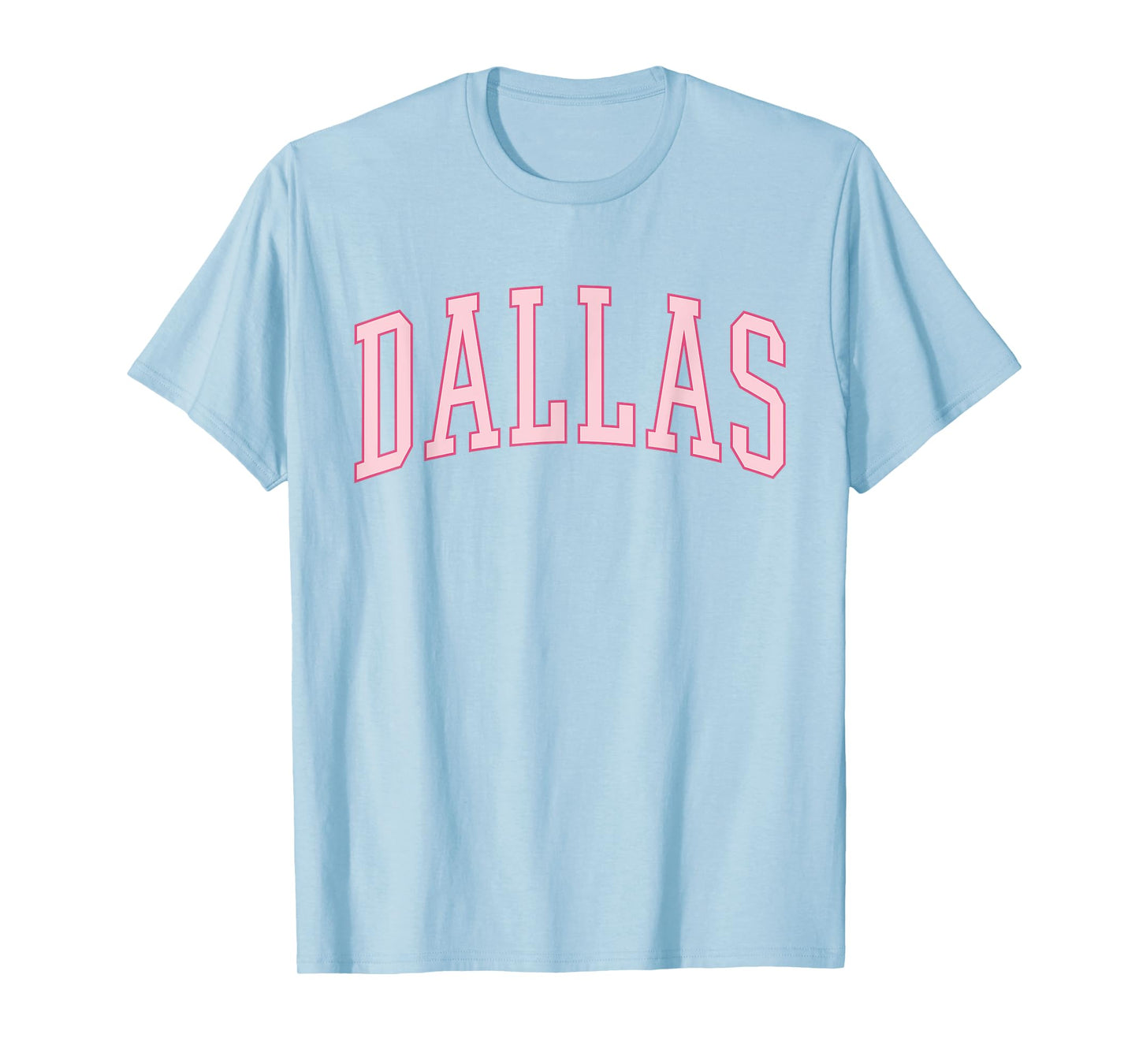 Dallas Texas Pink Preppy Cute T-Shirt