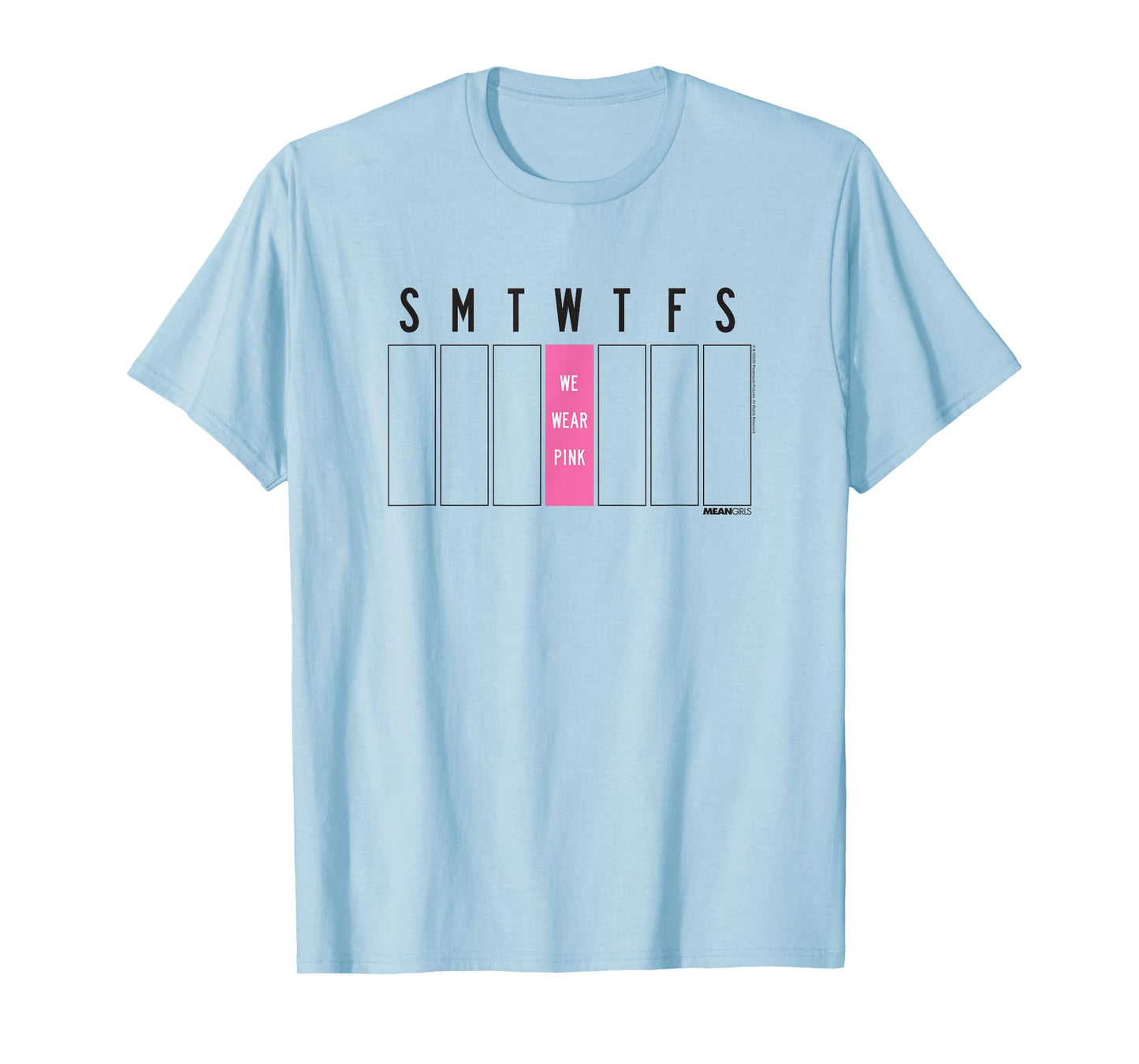 Mean Girls Weekly Calendar Wednesdays We Wear Pink Y2K Movie T-Shirt