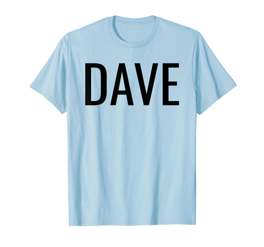 Dave T-Shirt