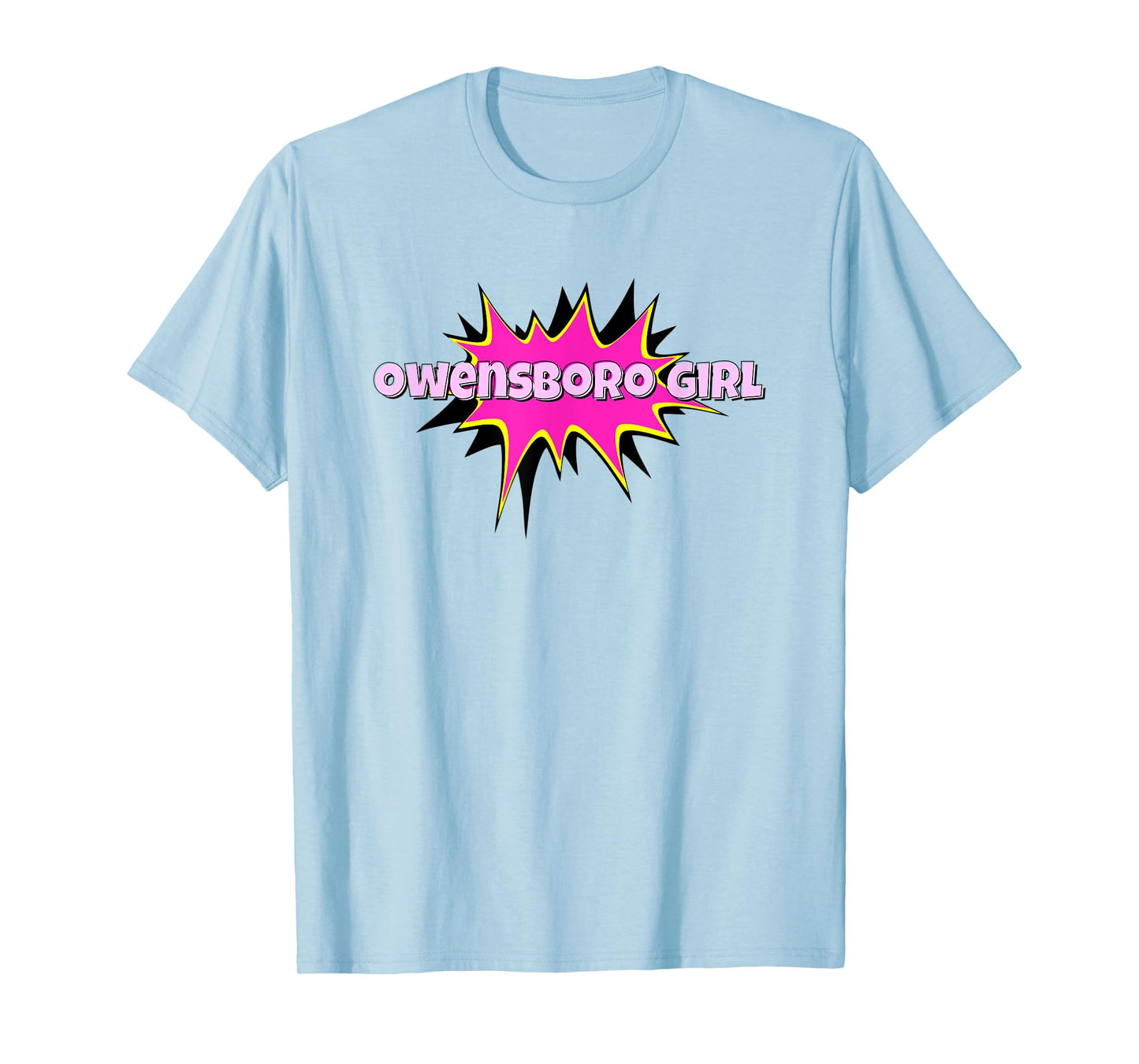 Owensboro Girl T-shirt I Love Owensboro CITY Tee Home Tee T-Shirt