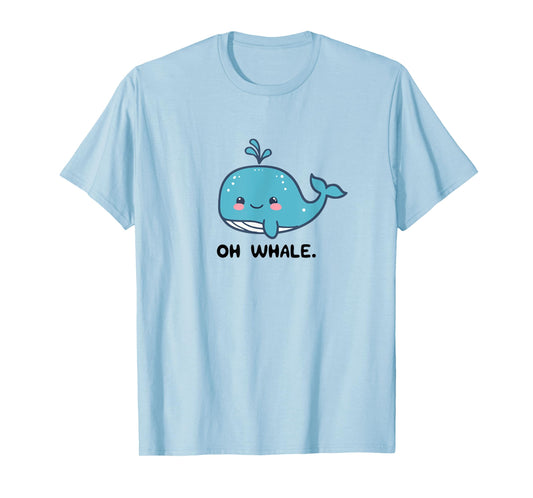 Oh Whale, Funny Whales Gag Joke Pun Anime Graphic T-Shirt