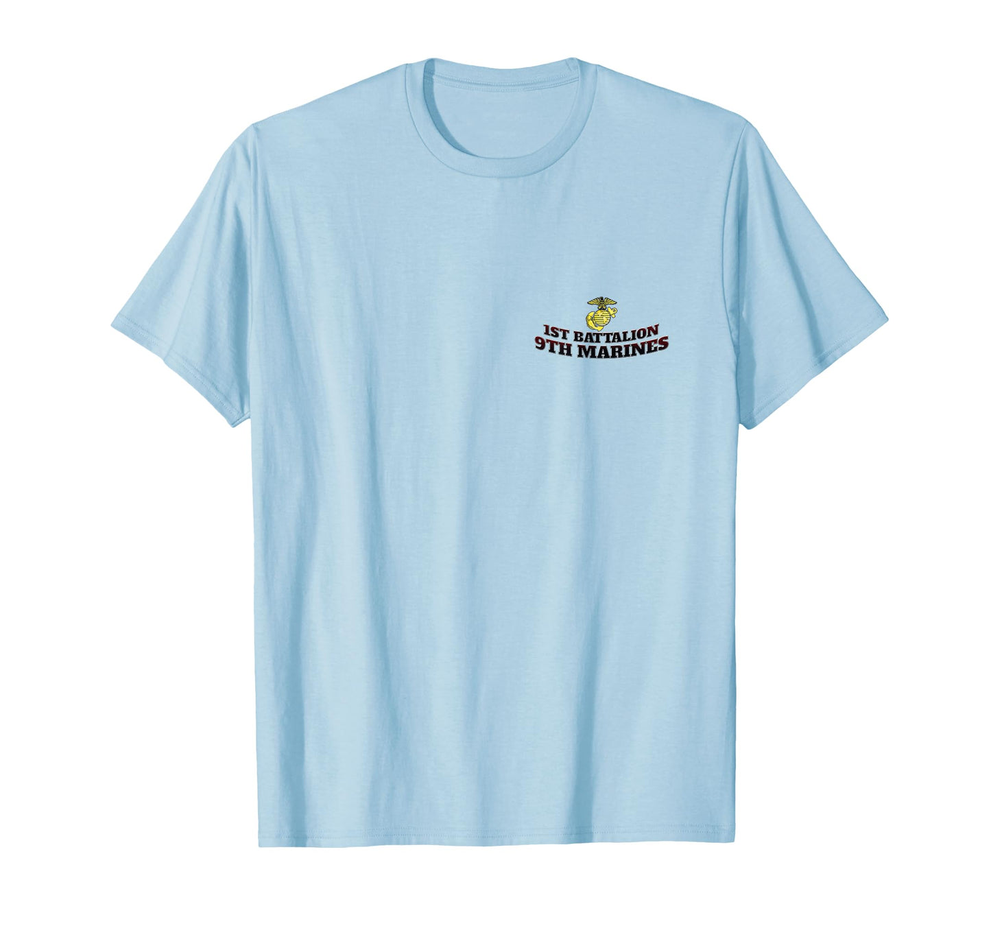 1ST BATTALION 9TH MARINES T-Shirt