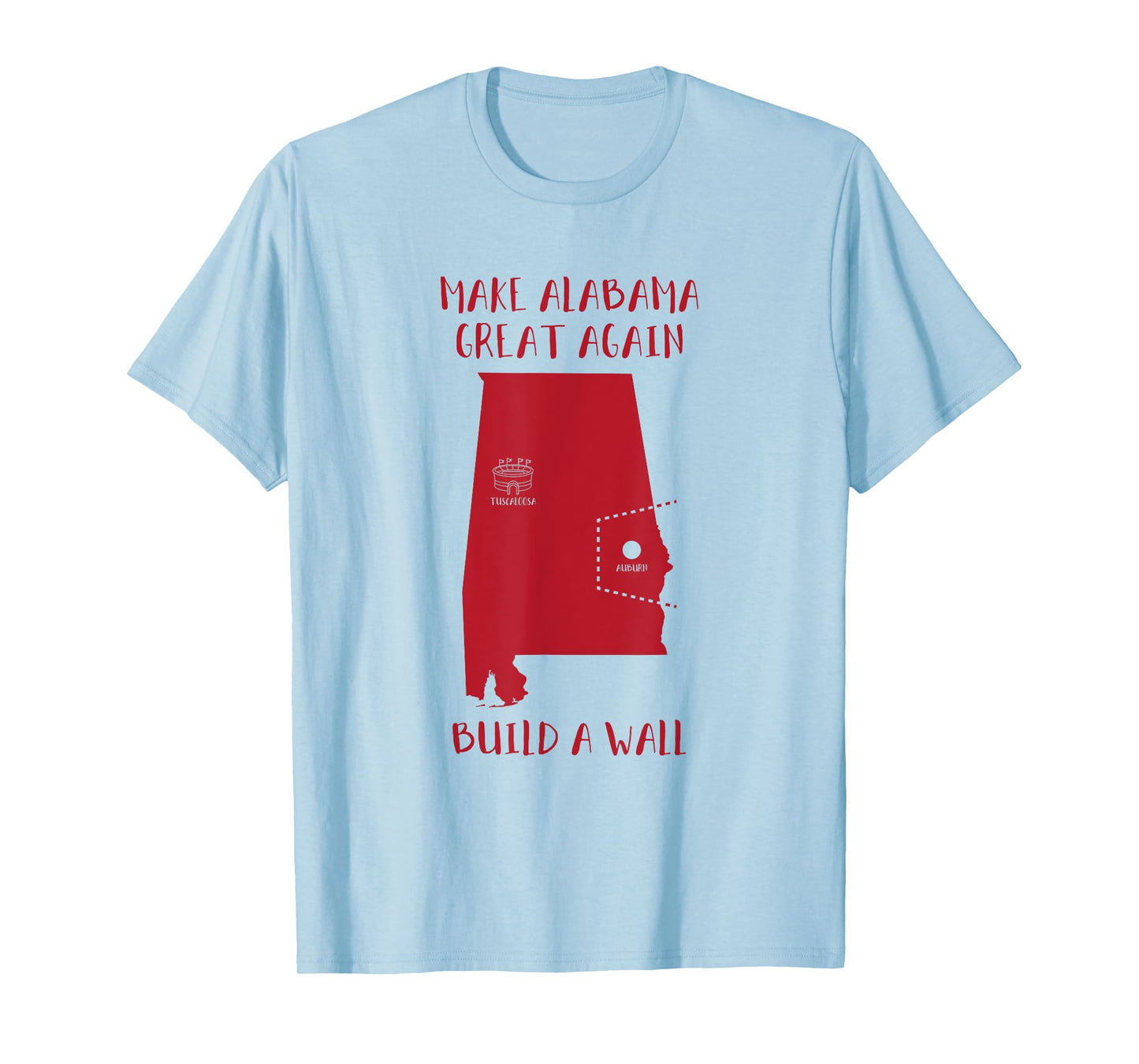 Football Fan Gift Tuscaloosa Make Alabama Great Again T-Shirt