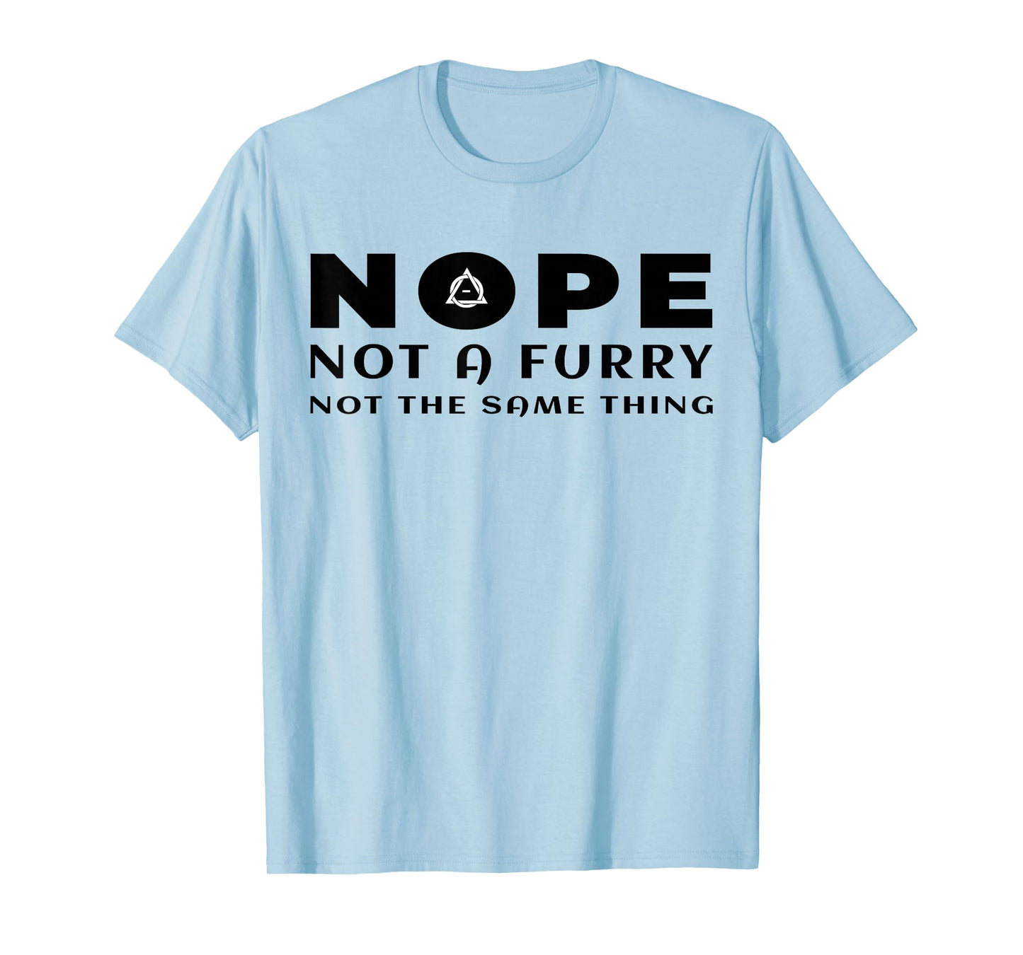 Nope Not A Furry Not The Same Thing Alter Therian Otherkin T-Shirt
