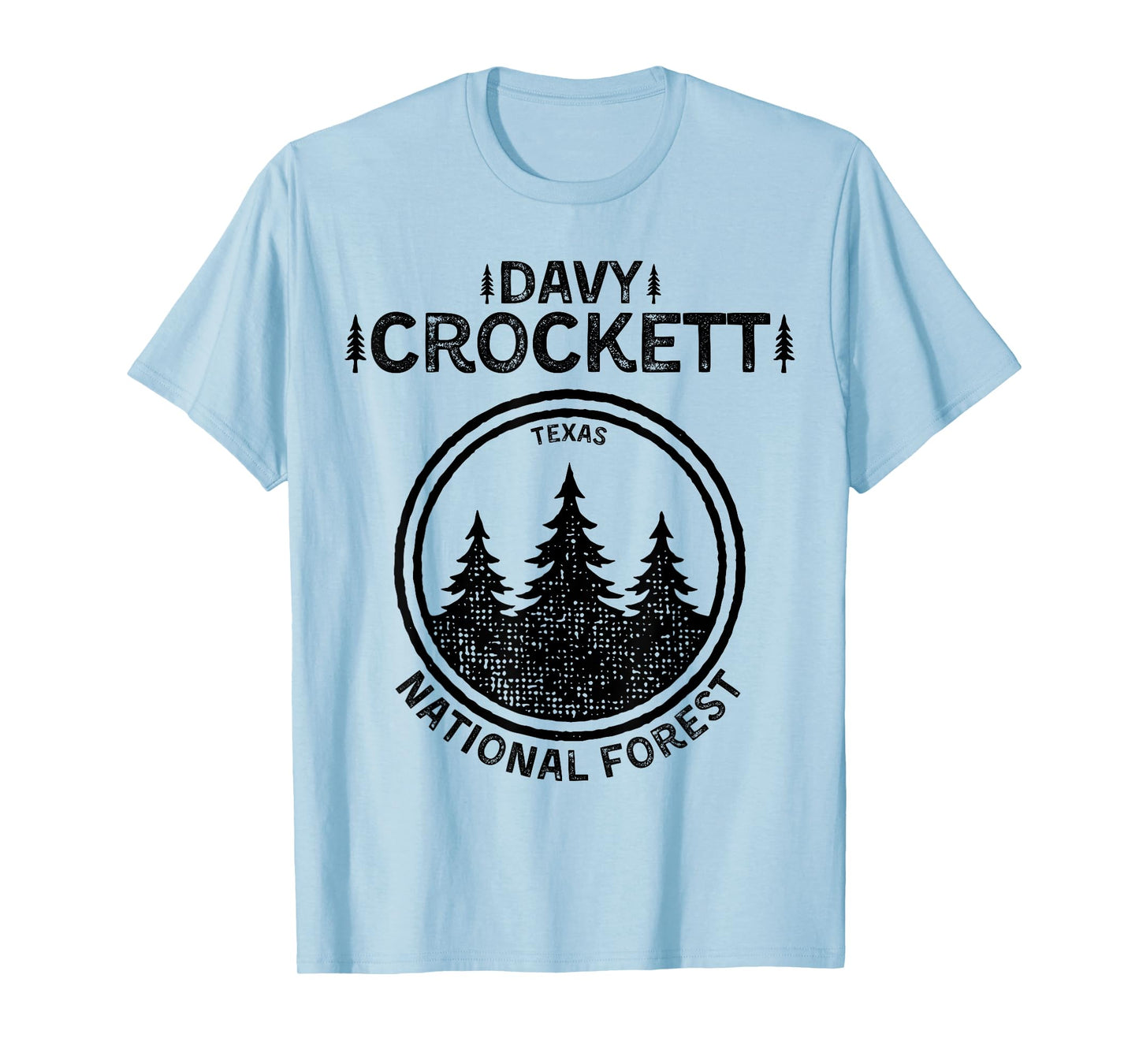 Davy Crockett National Forest Texas T-Shirt