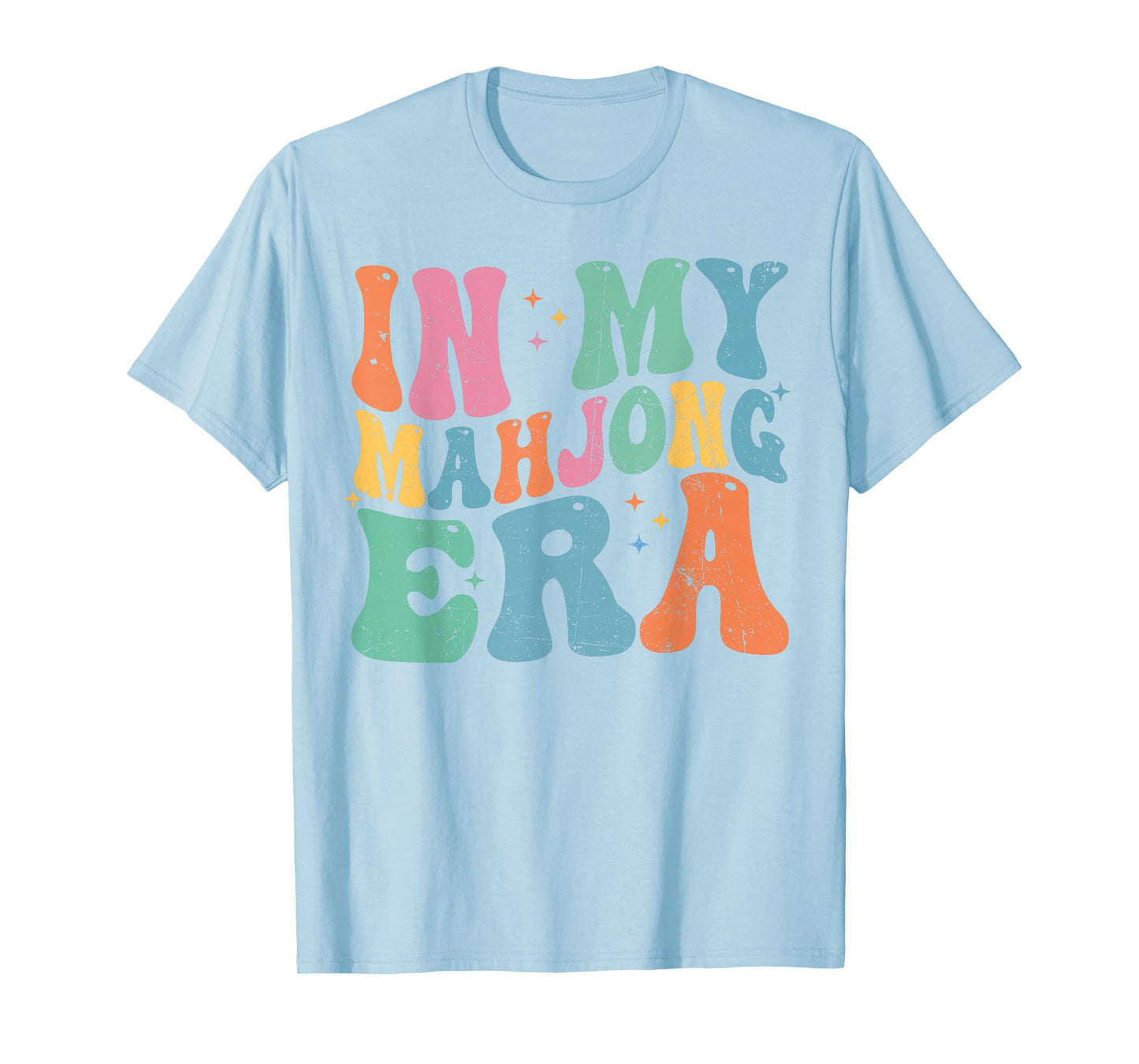 In My Mahjong Era Funny Mahjong Love Playing Chinese Game T-Shirt