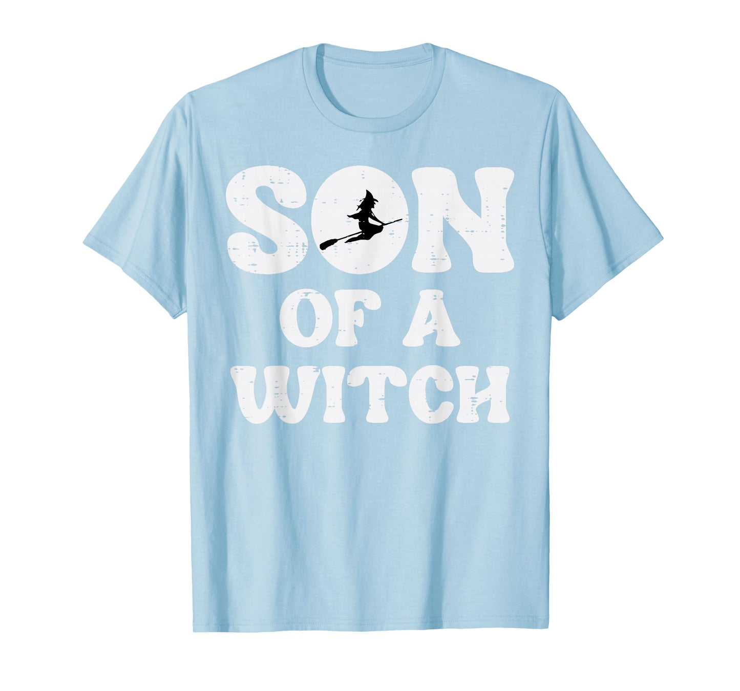 Halloween Son of A Witch Funny Costume Family Boys Kids Teen T-Shirt