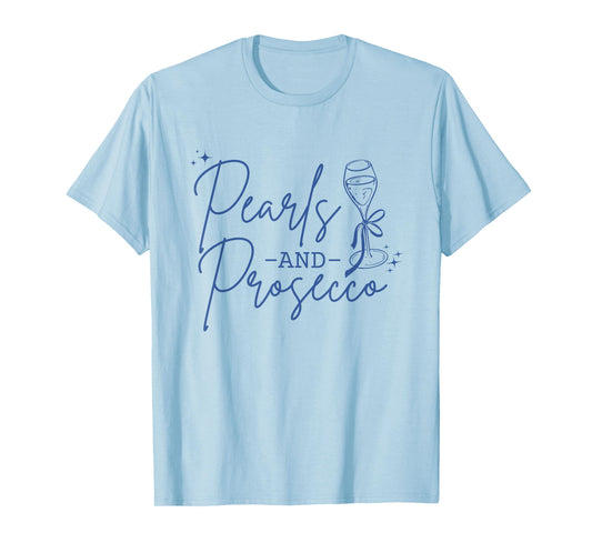 Pearls & Prosecco Cute Champagne Bachelorette Bridal T-Shirt