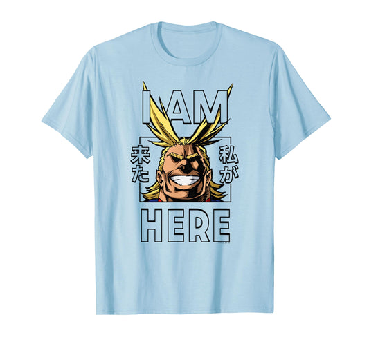 My Hero Academia All Might I Am Here Anime T-Shirt