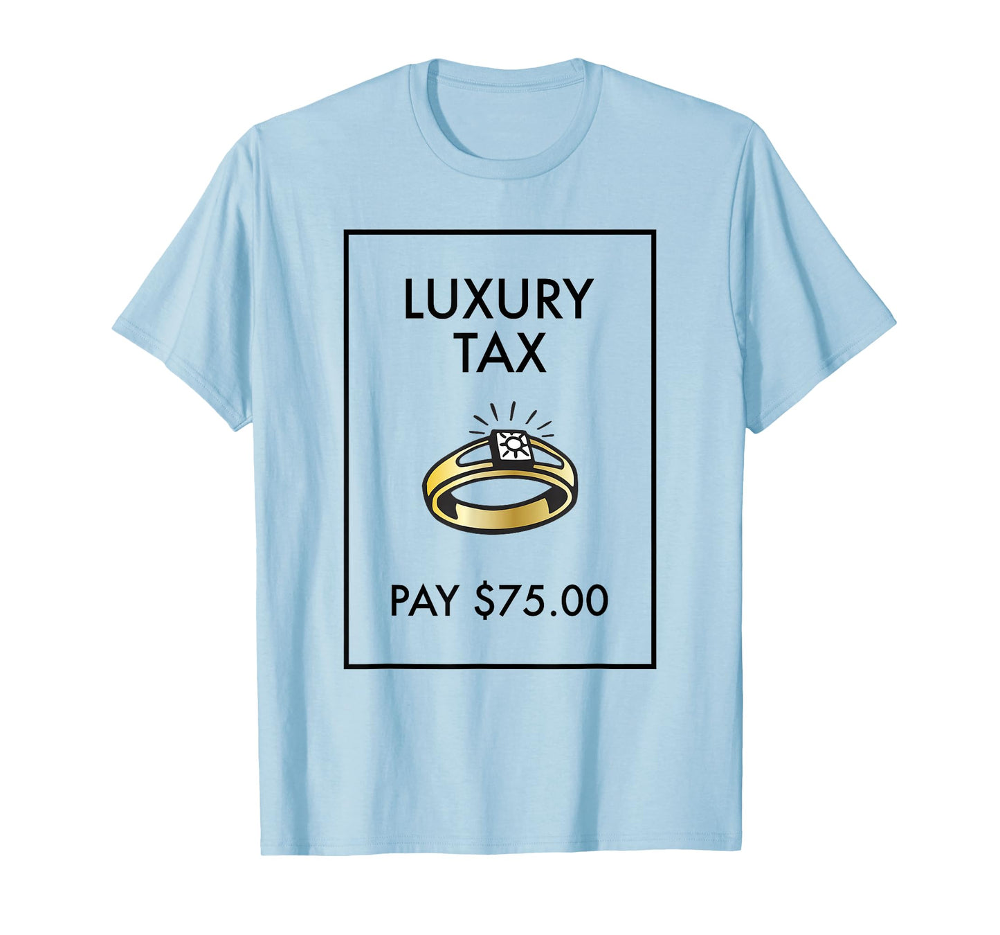 Monopoly Board Game Luxury Tax Pay $75 Classic T-Shirt