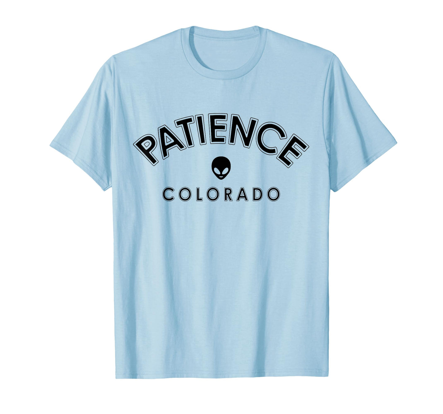 Patience Colorado in College Style Lettering and Alien T-Shirt