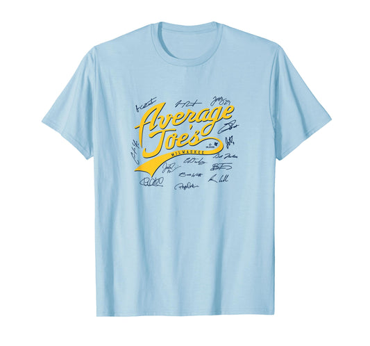 A Bunch of Average Joes (Light Blue) - Milwaukee Baseball T-Shirt