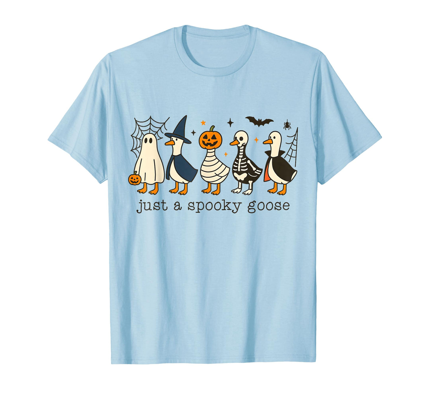 Just A Spooky Goose Silly Funny Skeleton Halloween Costume T-Shirt