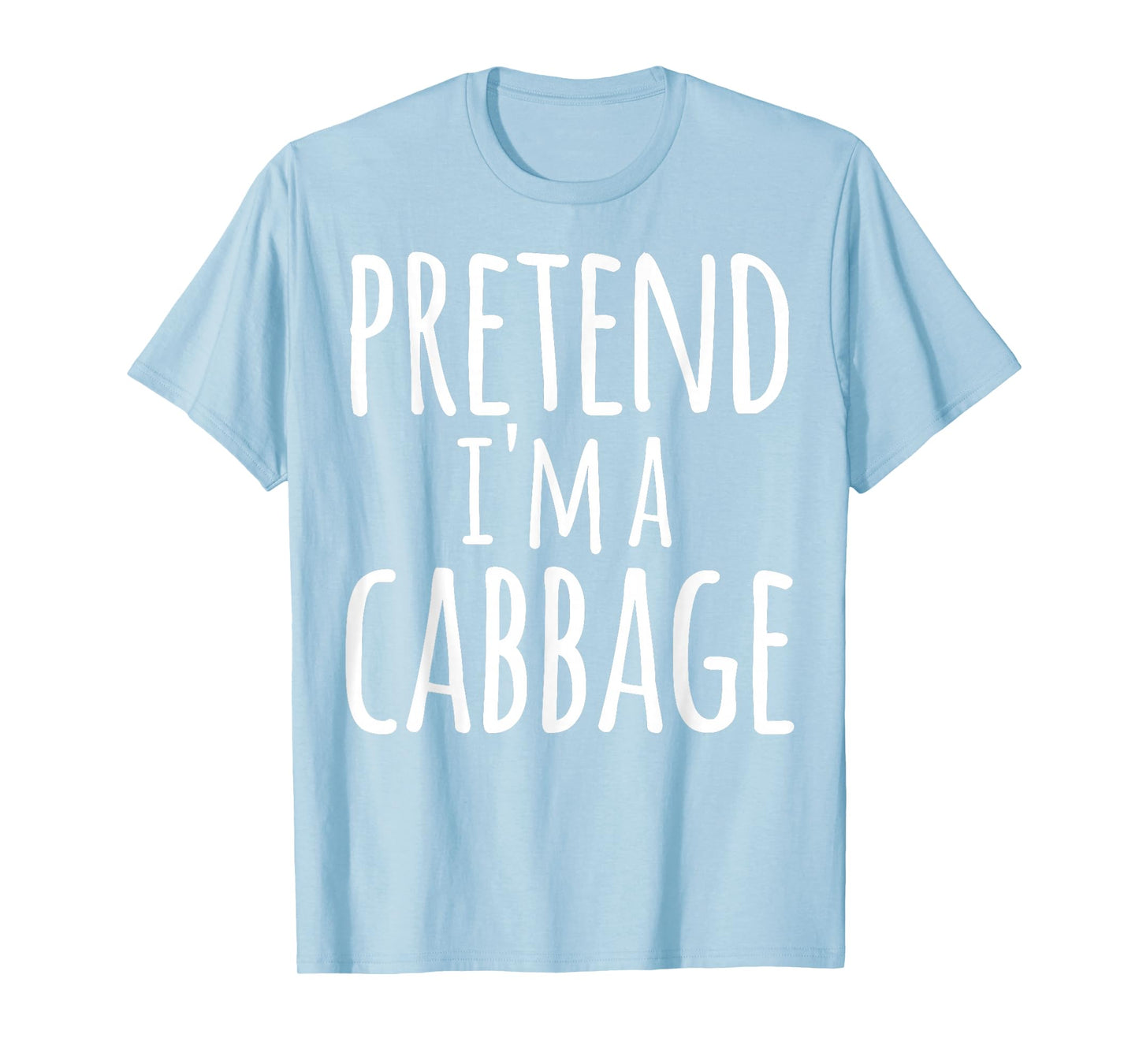 Funny Easy Lazy Halloween PRETEND I'M A CABBAGE Costume T-Shirt