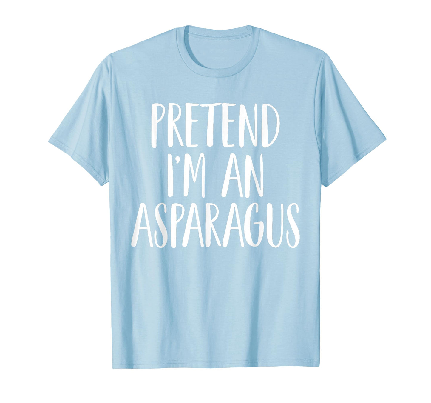 Pretend I'm an Asparagus Family Women Men Halloween Costume T-Shirt