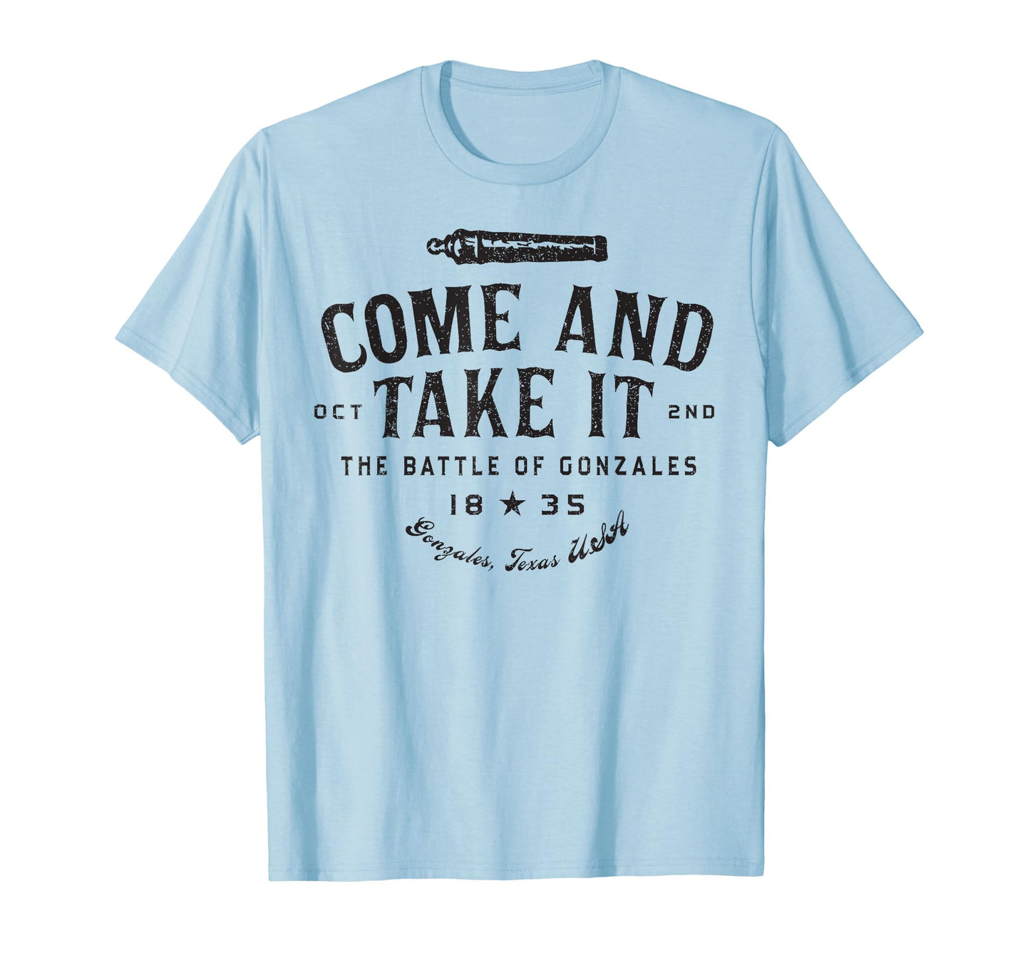 Vintage Come and Take It The Battle of Gonzales 1835 T-Shirt