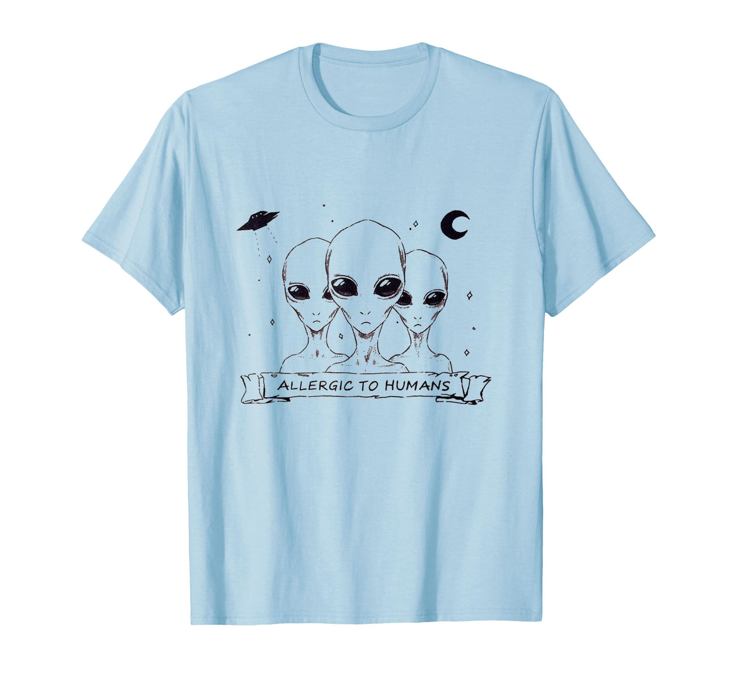 Allergic to Humans Aliens T-Shirt