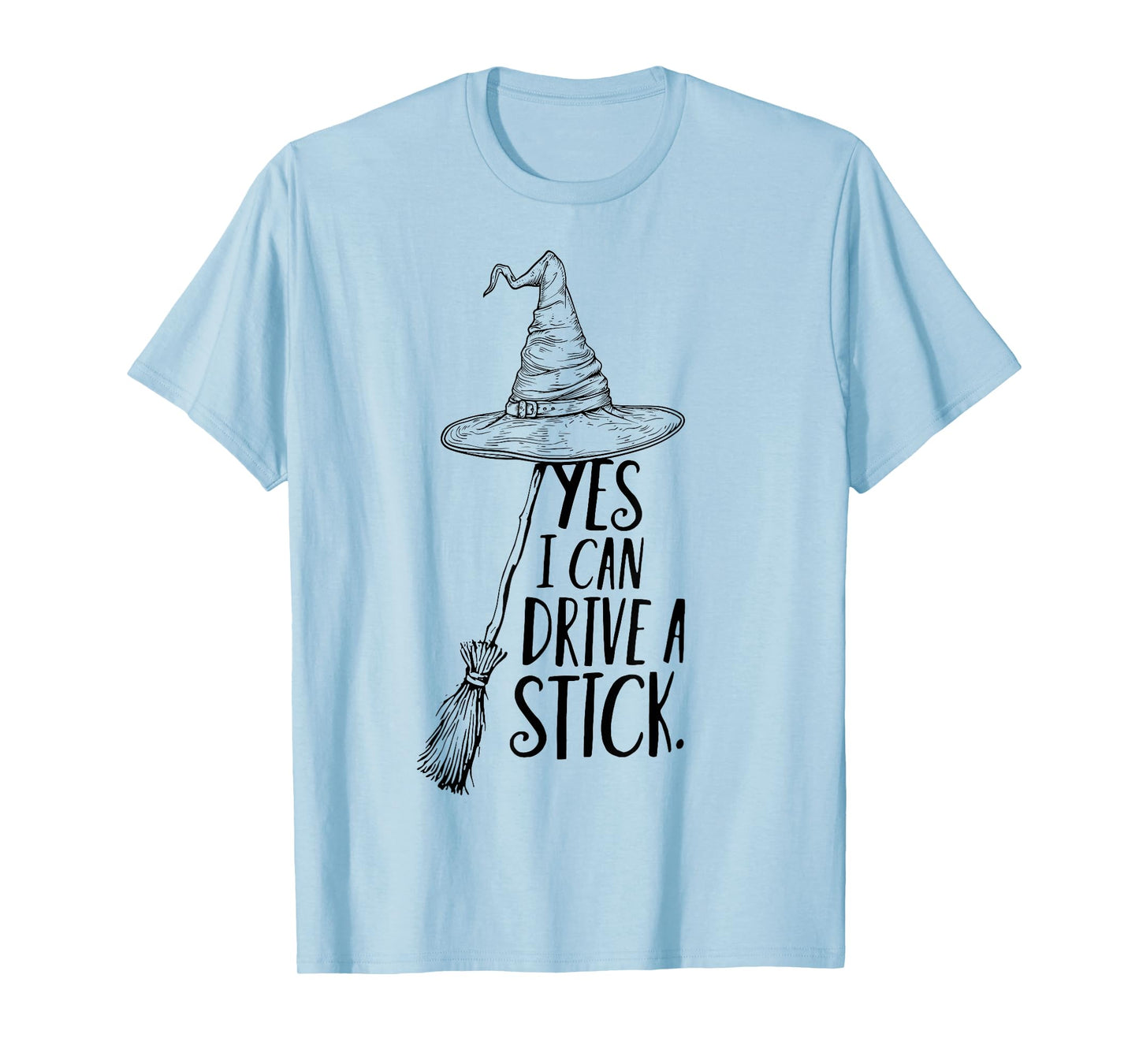 Yes I Can Drive A Stick T-Shirt