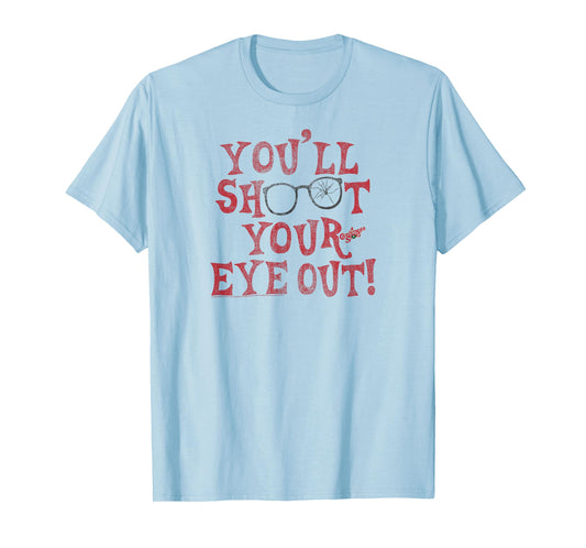 A Christmas Story Glasses You'll Shoot Your Eye Out Holiday T-Shirt