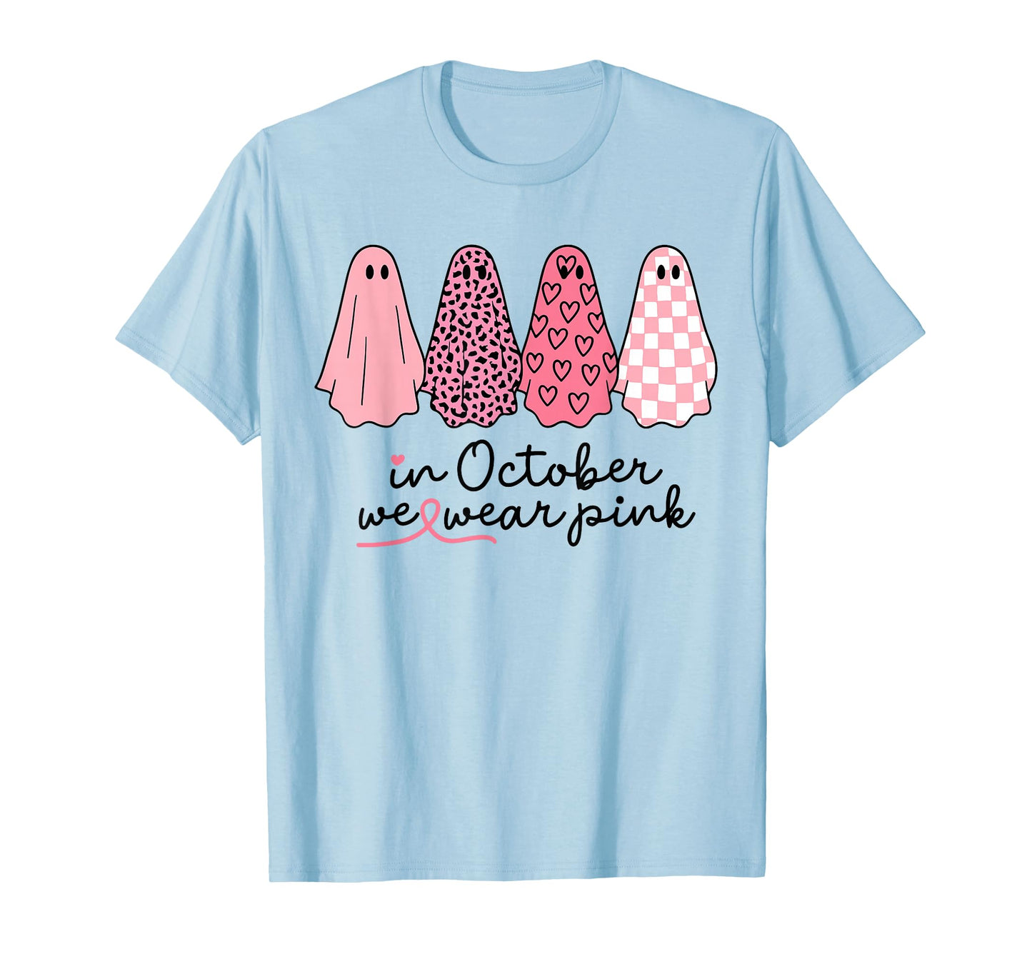 Breast Cancer Ghost in October We Wear Pink Halloween Spooky T-Shirt