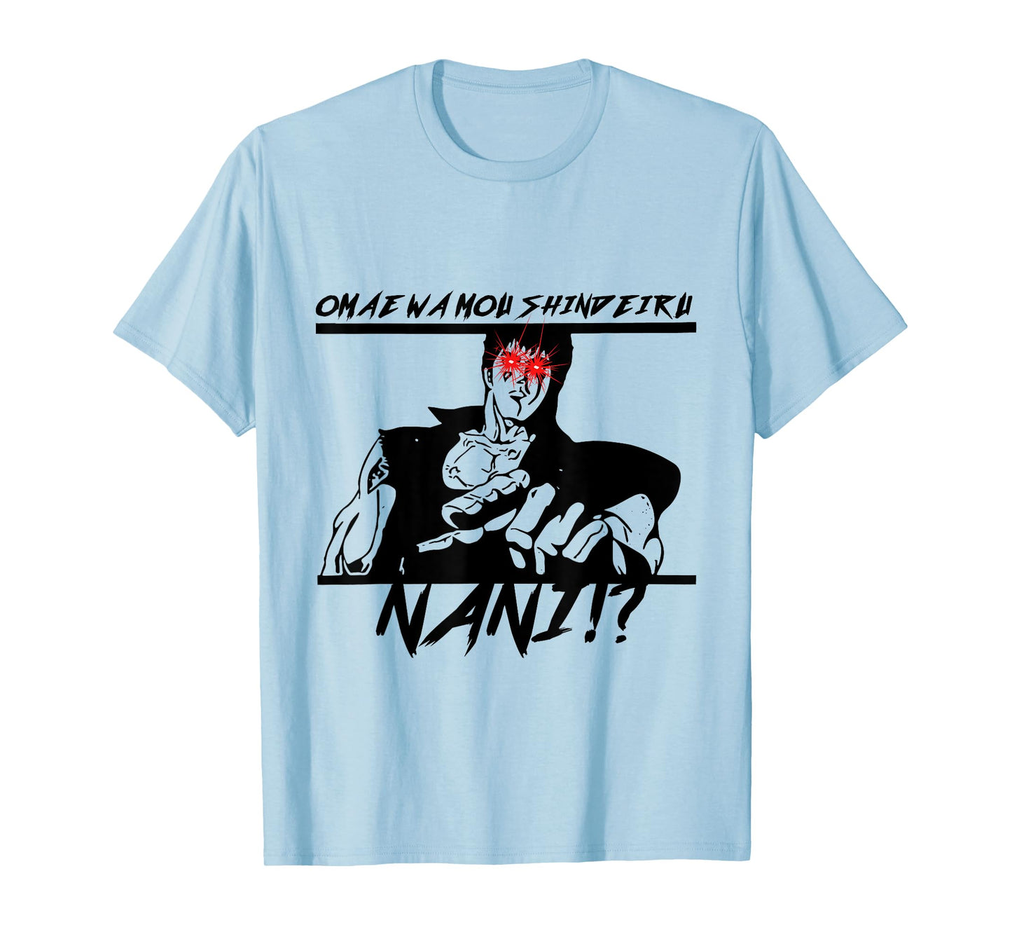 Omae Wa Mou Shindeiru Shirt Otaku Manga Anime Tee T-Shirt