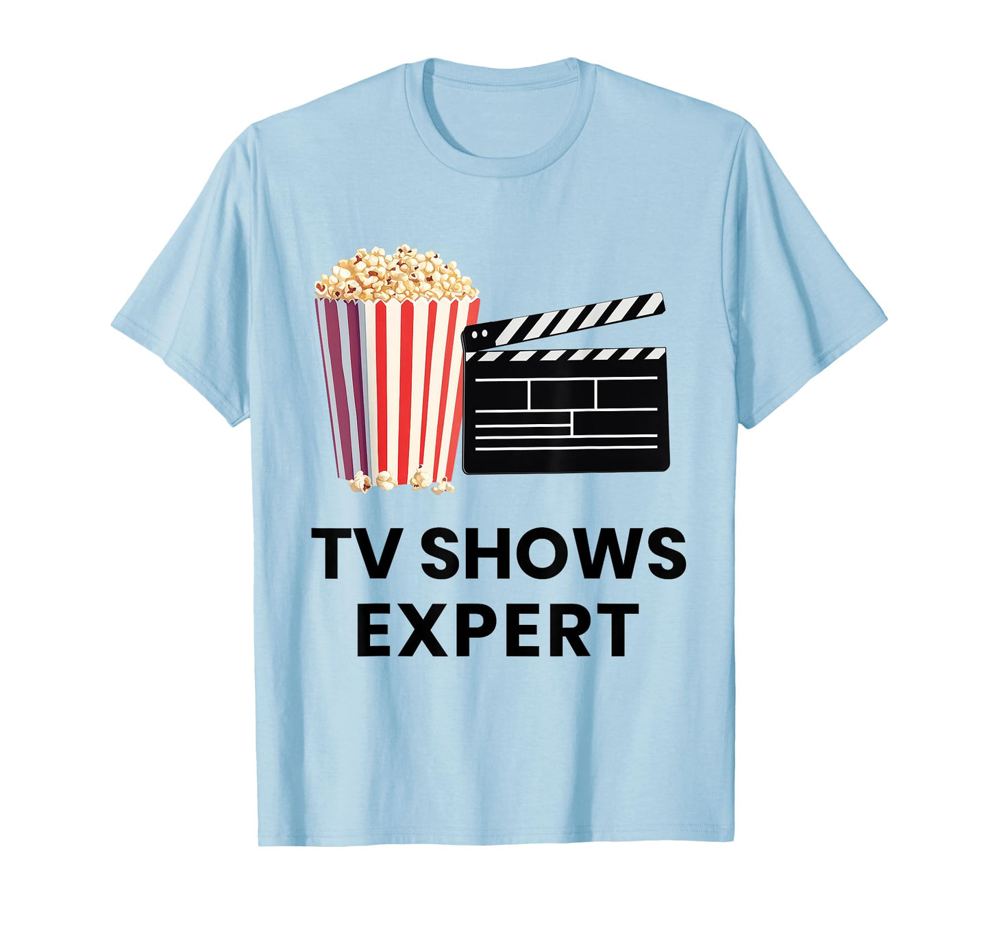 Funny gift for TV Shows Expert T-Shirt