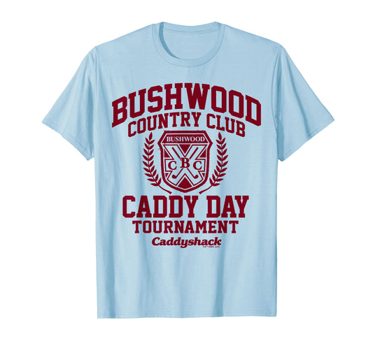 Caddyshack - Bush Wood Country Club Tournament T-Shirt