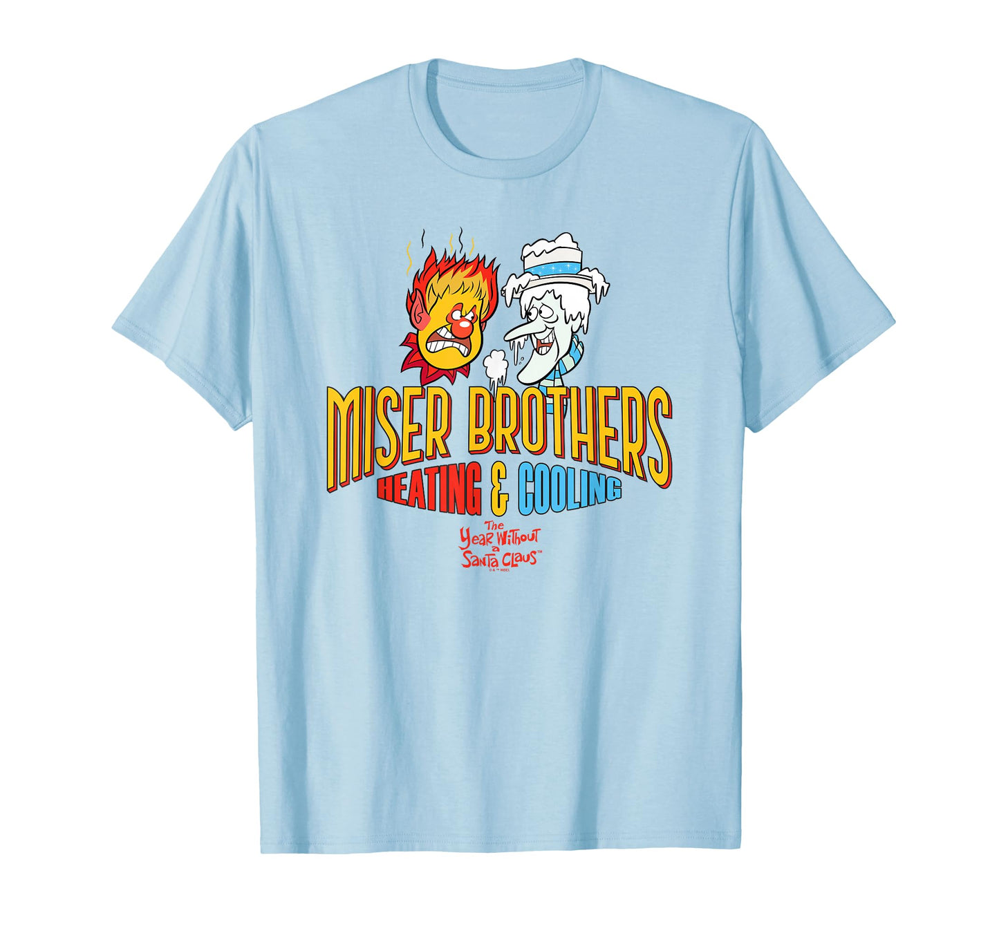 The Year Without a Santa Claus Miser Brothers T-Shirt