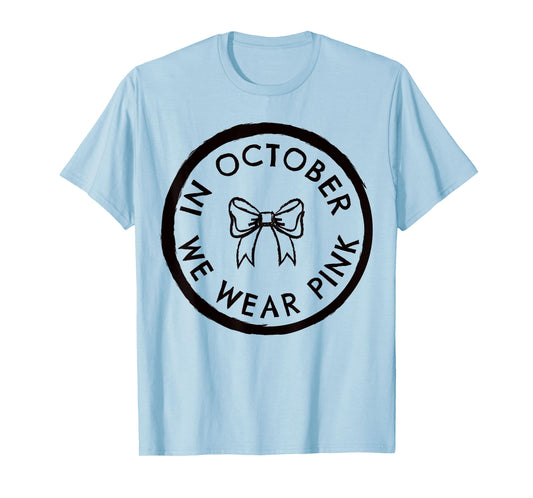Coquette Bow in October We Wear Pink Out T-Shirt