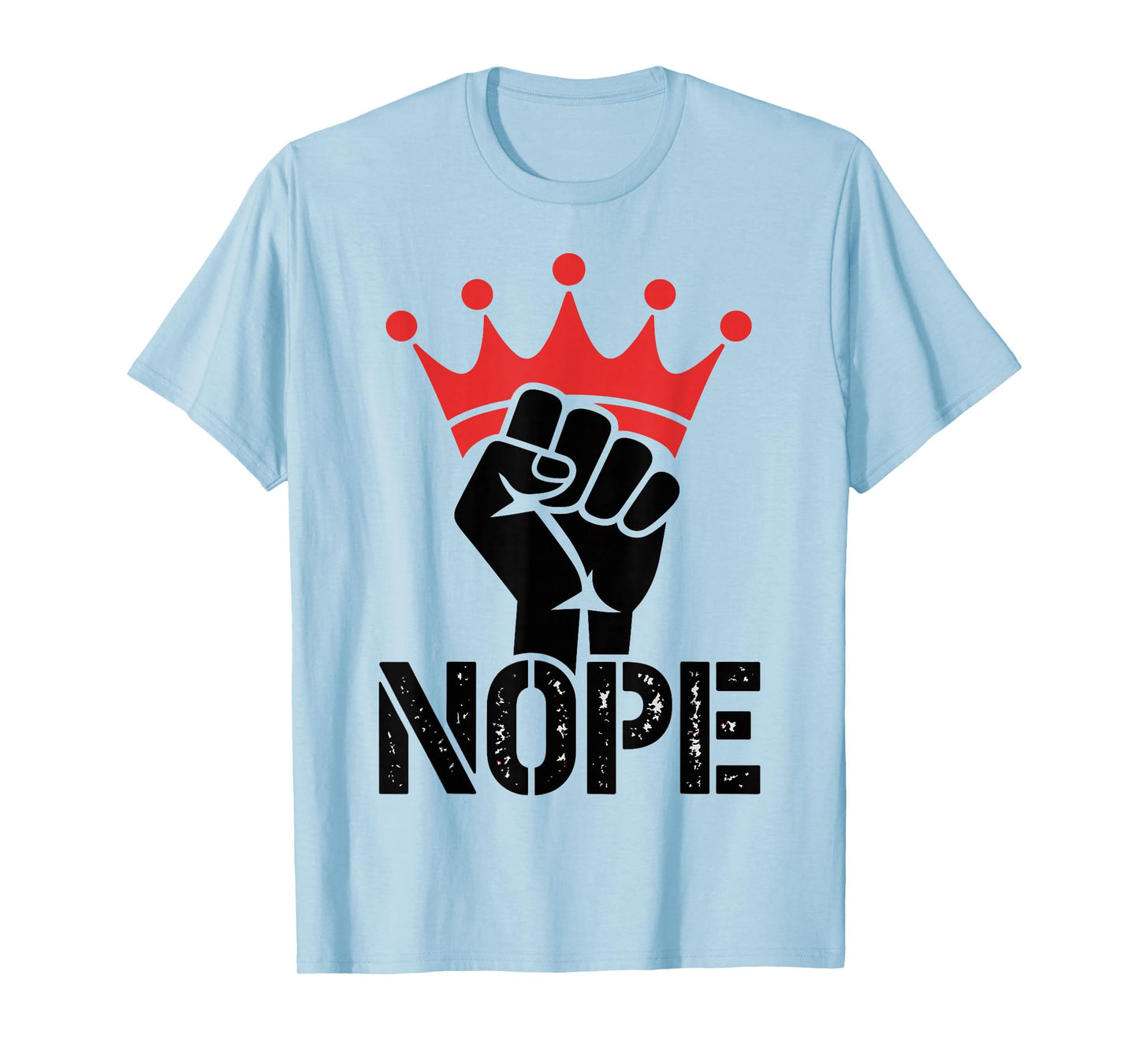 No Kings in America Since 1776 Fist & Crown Protest T-Shirt