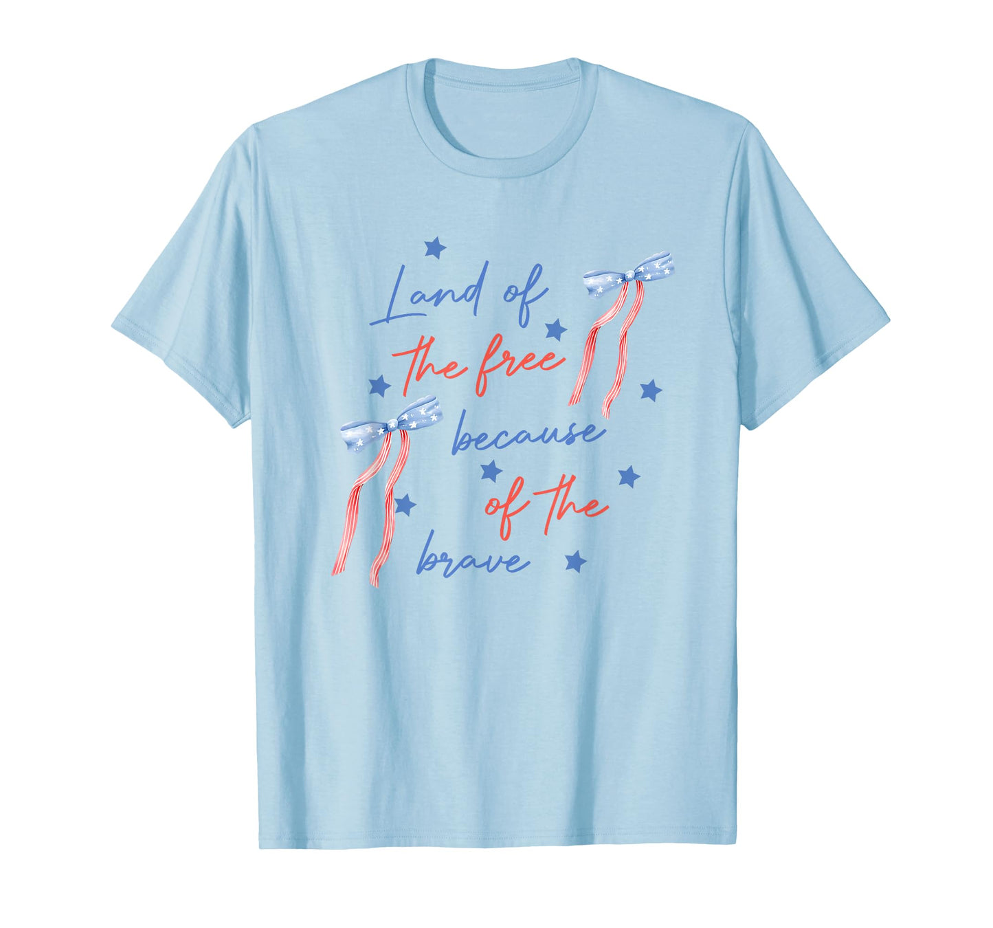 Land Of The Free Because Of The Brave Coquette Memorial Day T-Shirt