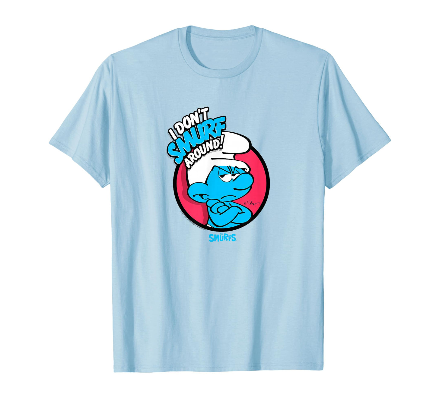 The Smurfs I Don't Smurf Around Retro Cartoon T-Shirt