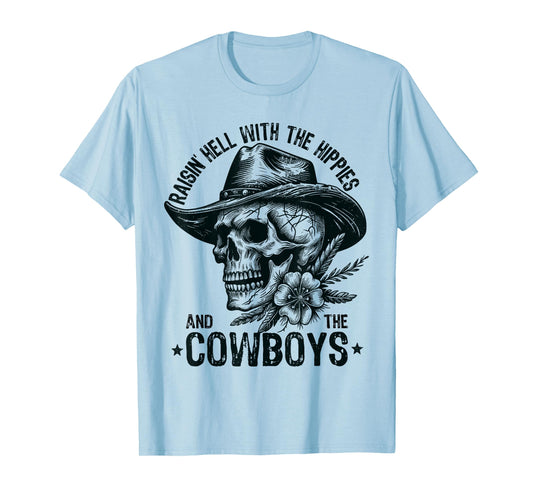 Raisin' Hell With The Hippies And The Cowboys Country T-Shirt